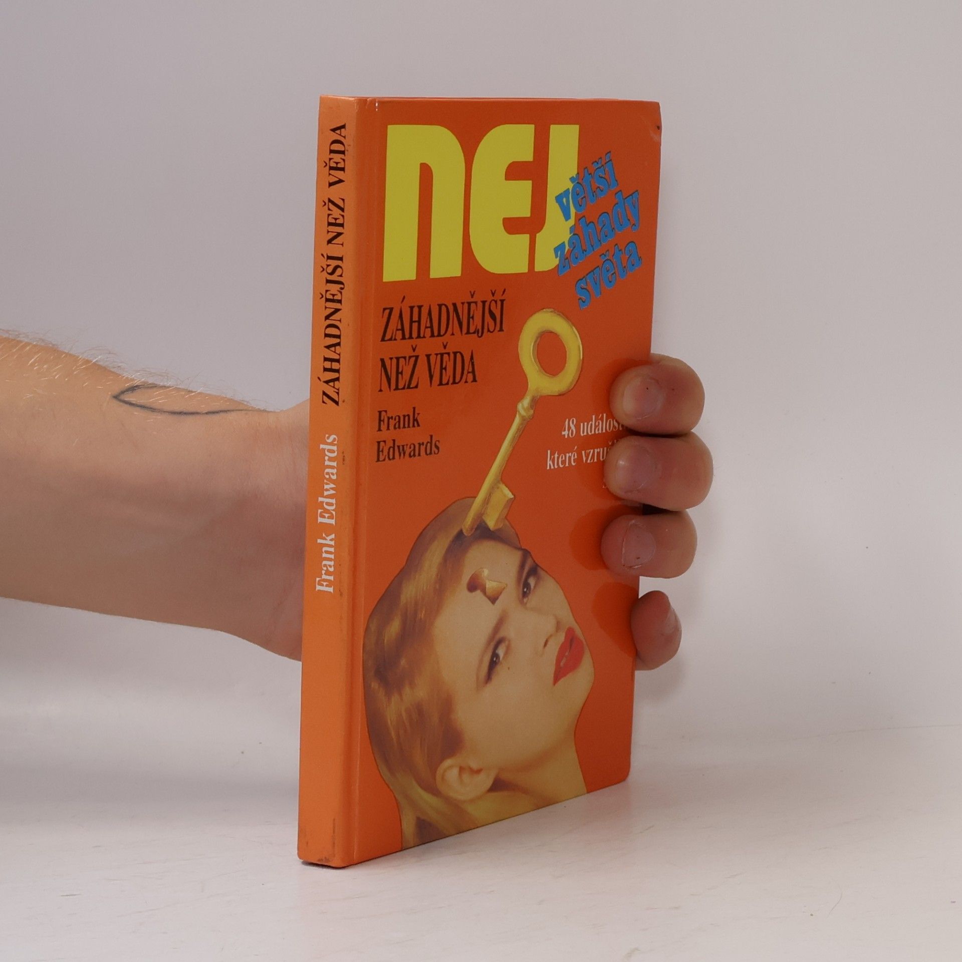Záhadnější než věda