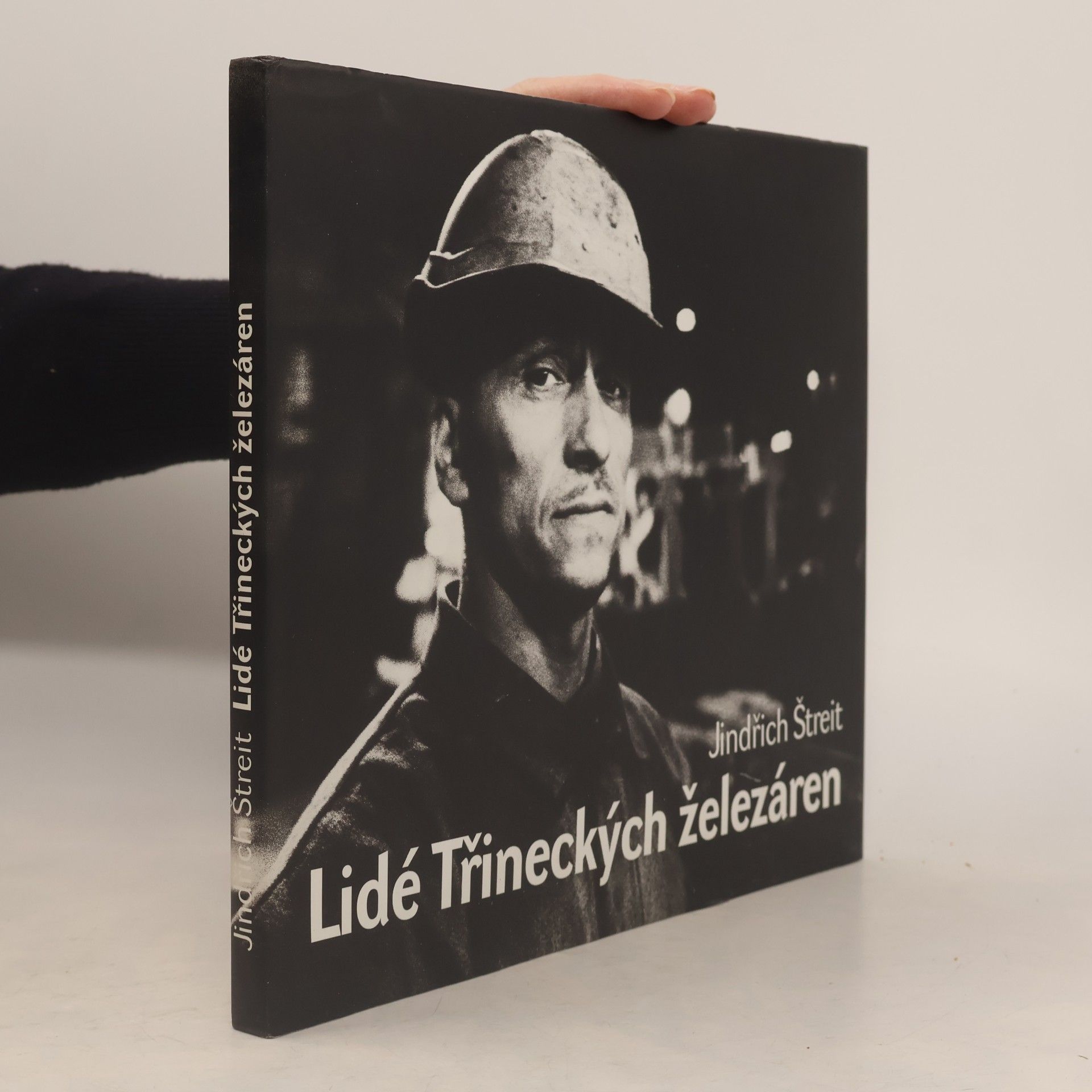 Jindřich Štreit Lidé Třineckých železáren