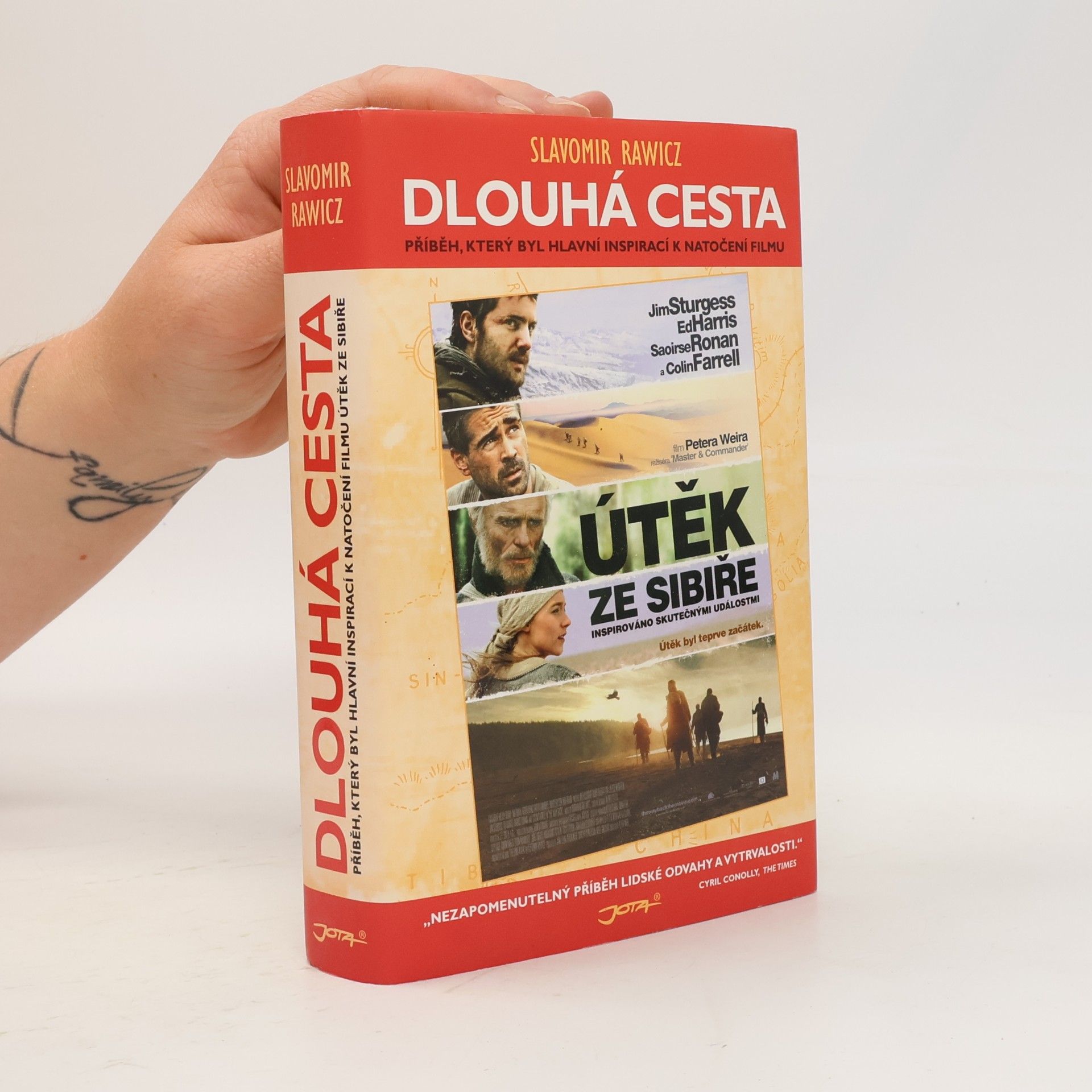 Sławomir Rawicz Dlouhá cesta: Skutečný příběh strastiplné pouti za svobodou