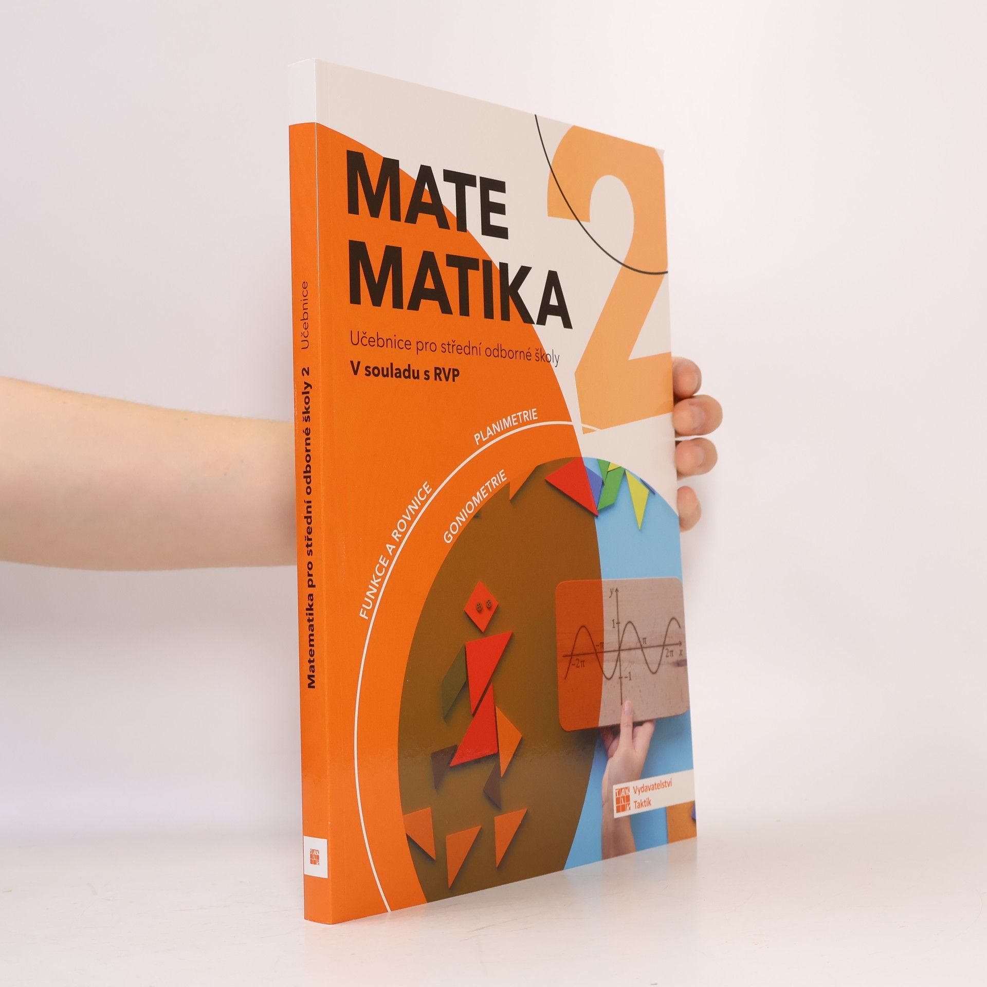 Matematika pro střední odborné školy - Učebnice pro 2. ročník