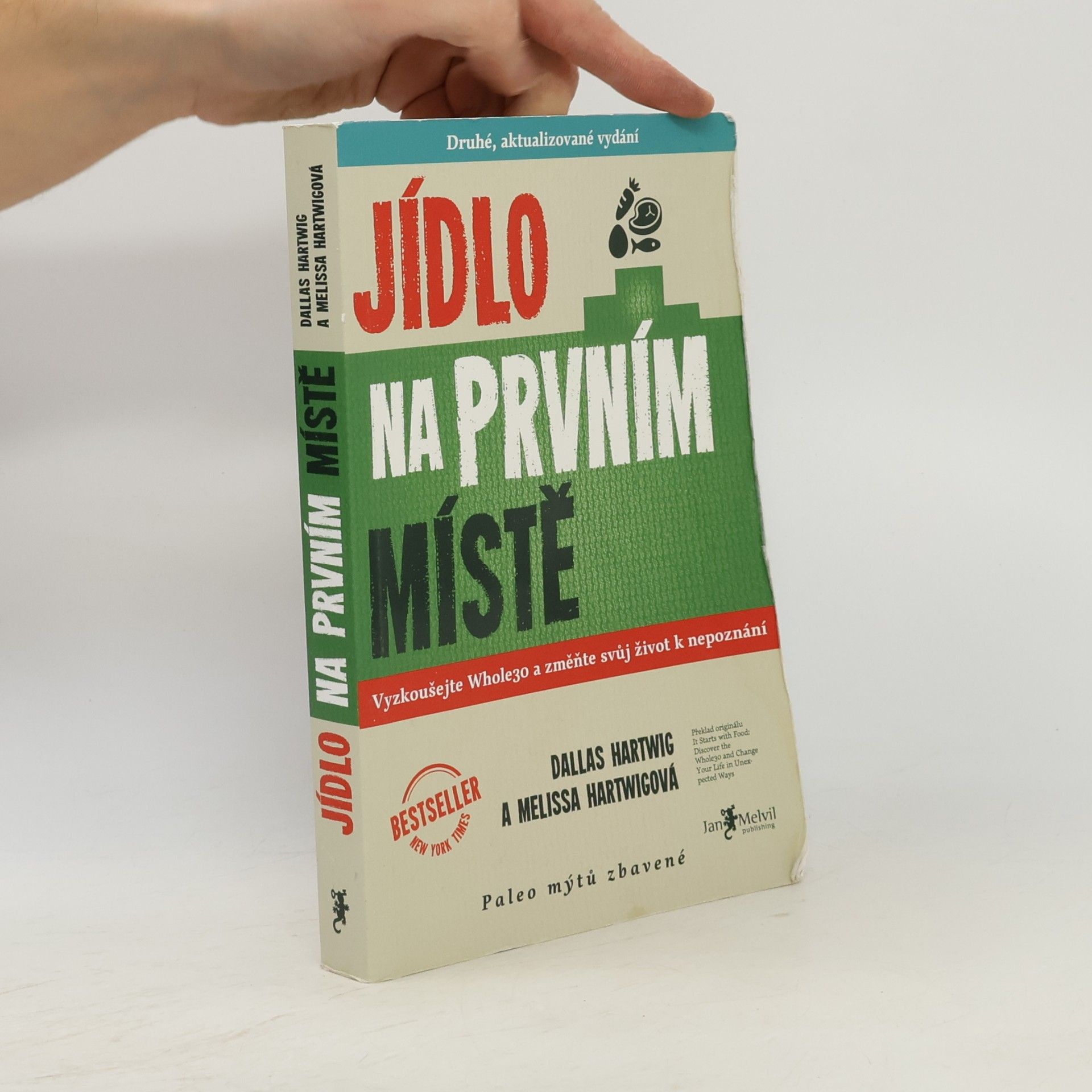 Dallas Hartwig Jídlo na prvním místě