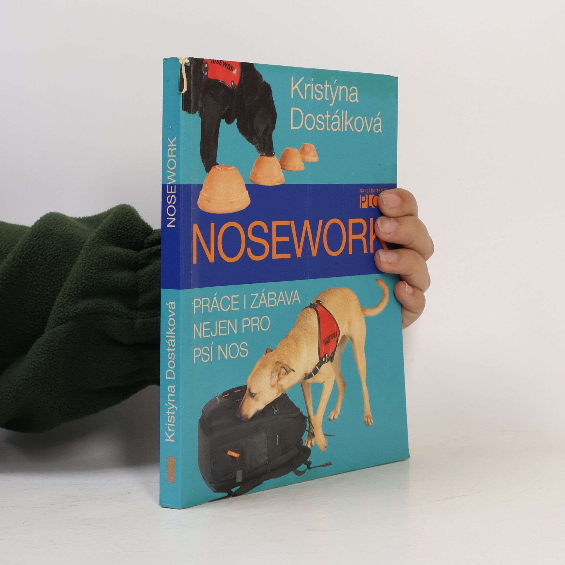 Kristýna Dostálková Nosework. Práce i zábava nejen pro psí nos