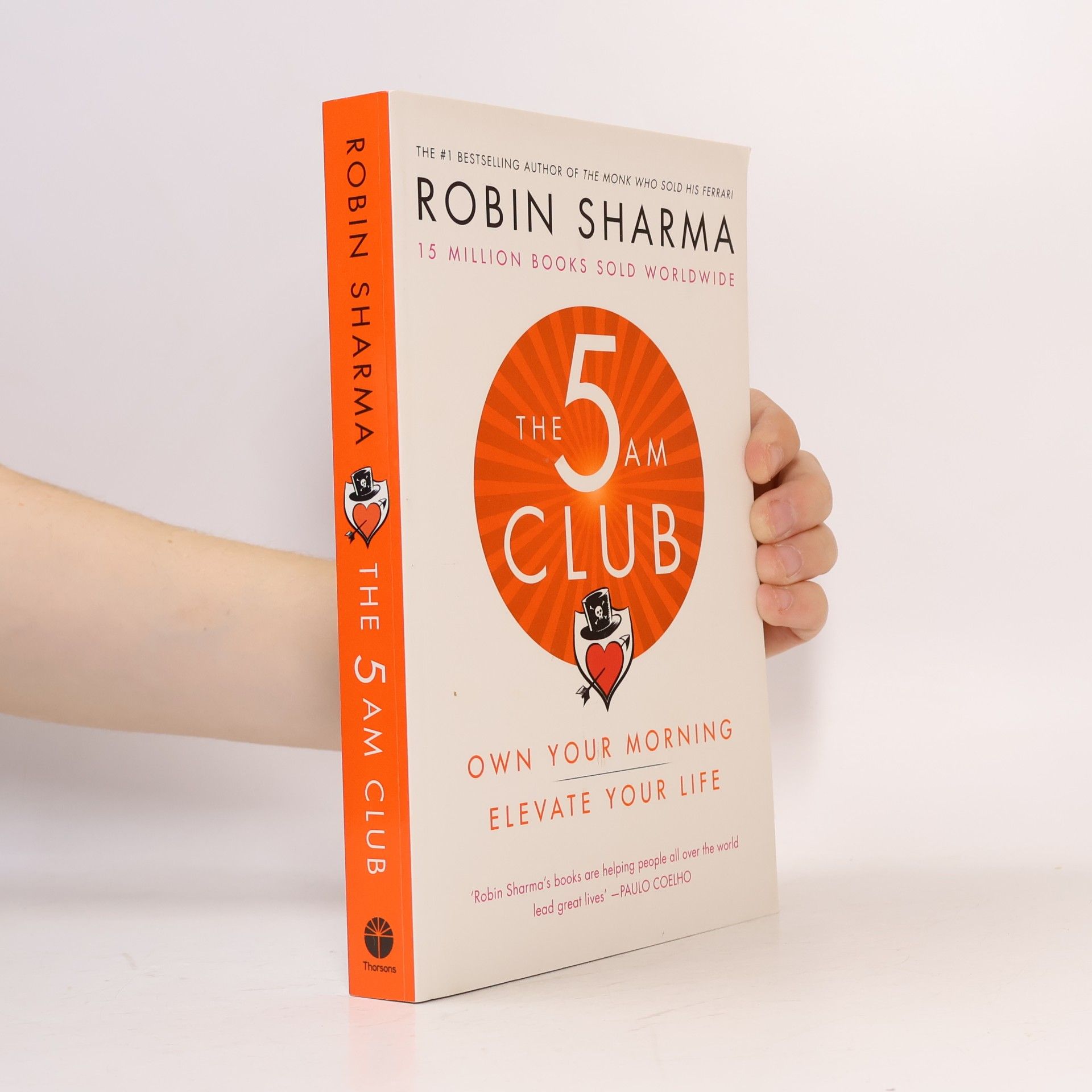 Robin Sharma The 5 AM Club. Own Your Morning. Elevate Your Life