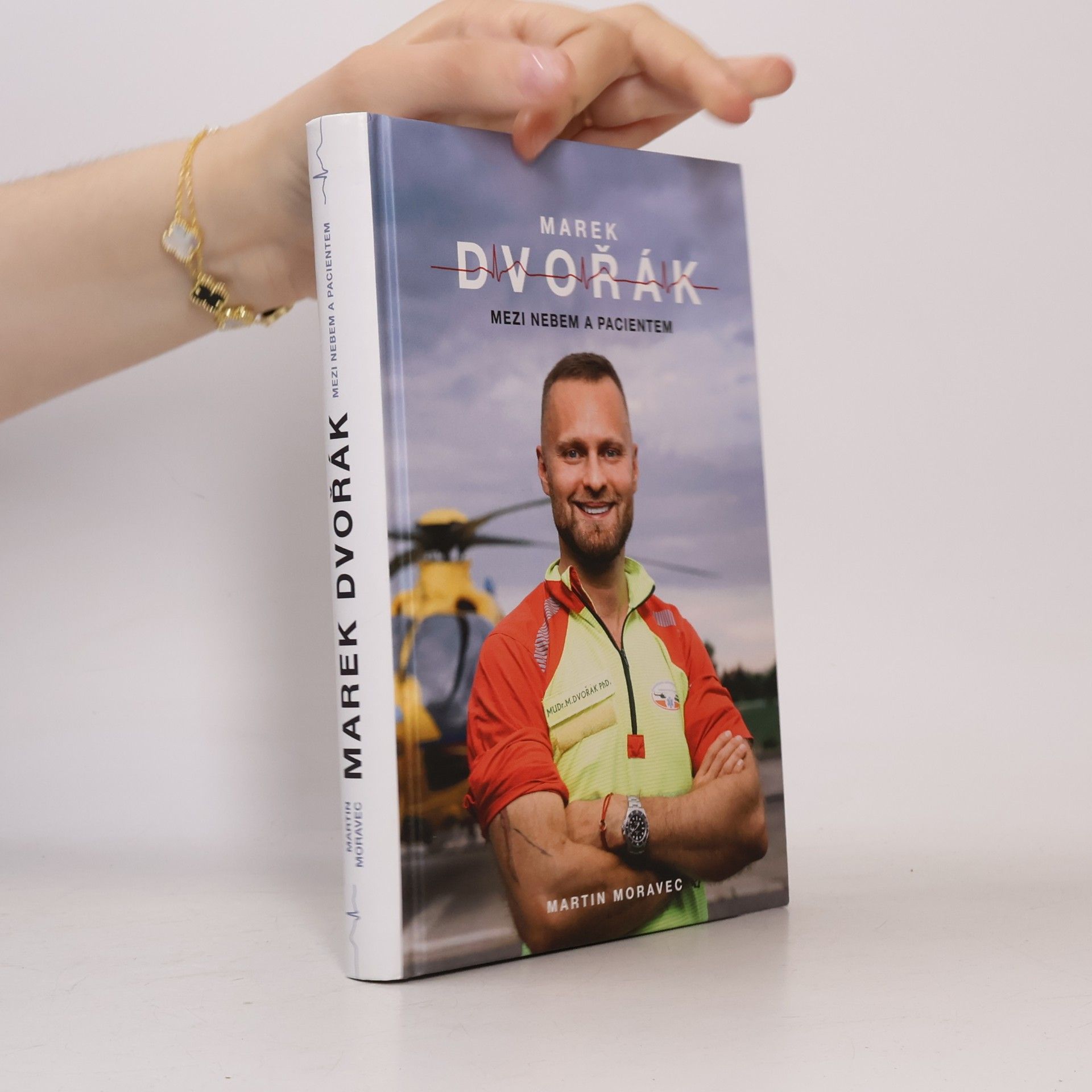 Marek Dvořák Marek Dvořák. Mezi nebem a pacientem