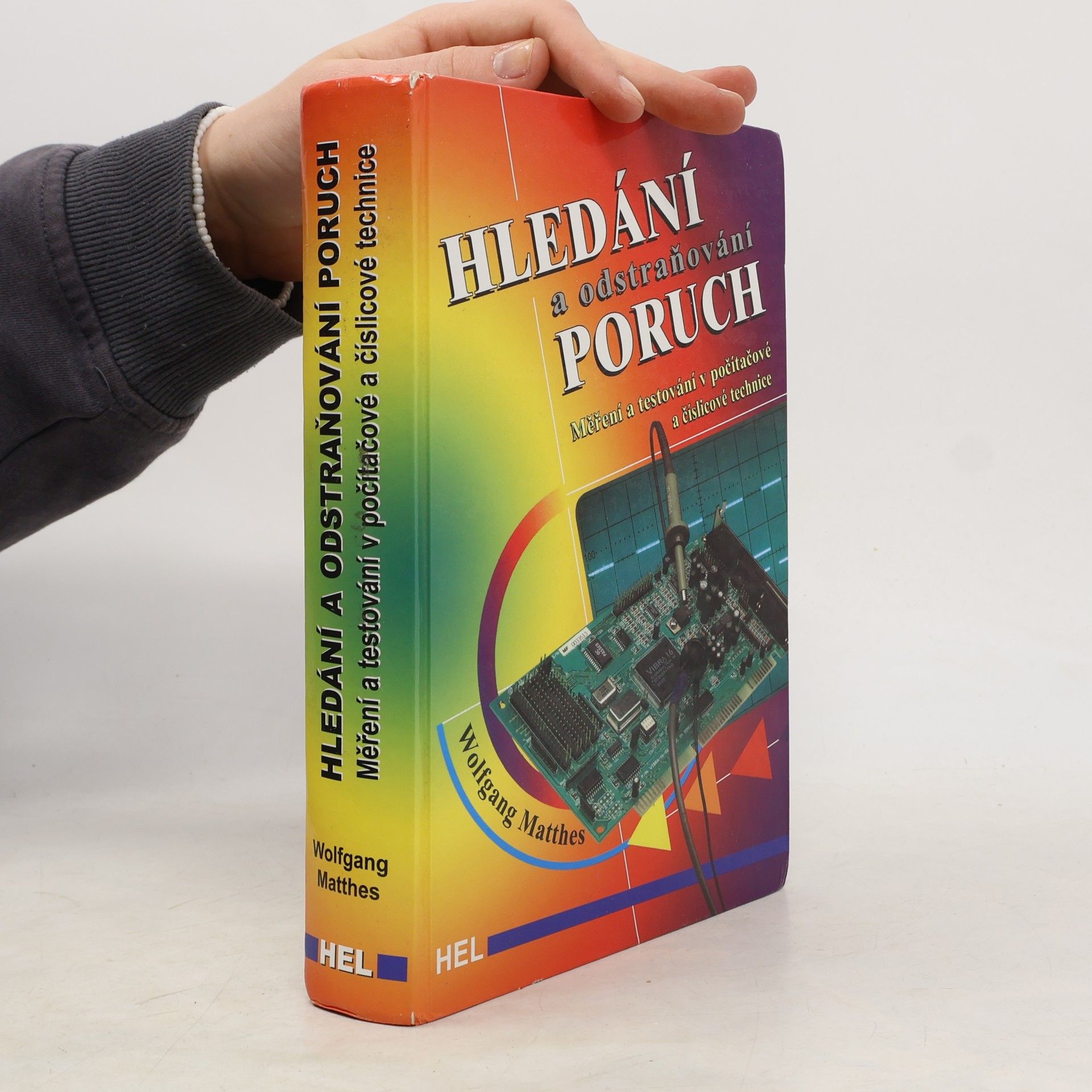 Hledání a odstraňování poruch (Měření a testování v počítačové a číslicové technice)