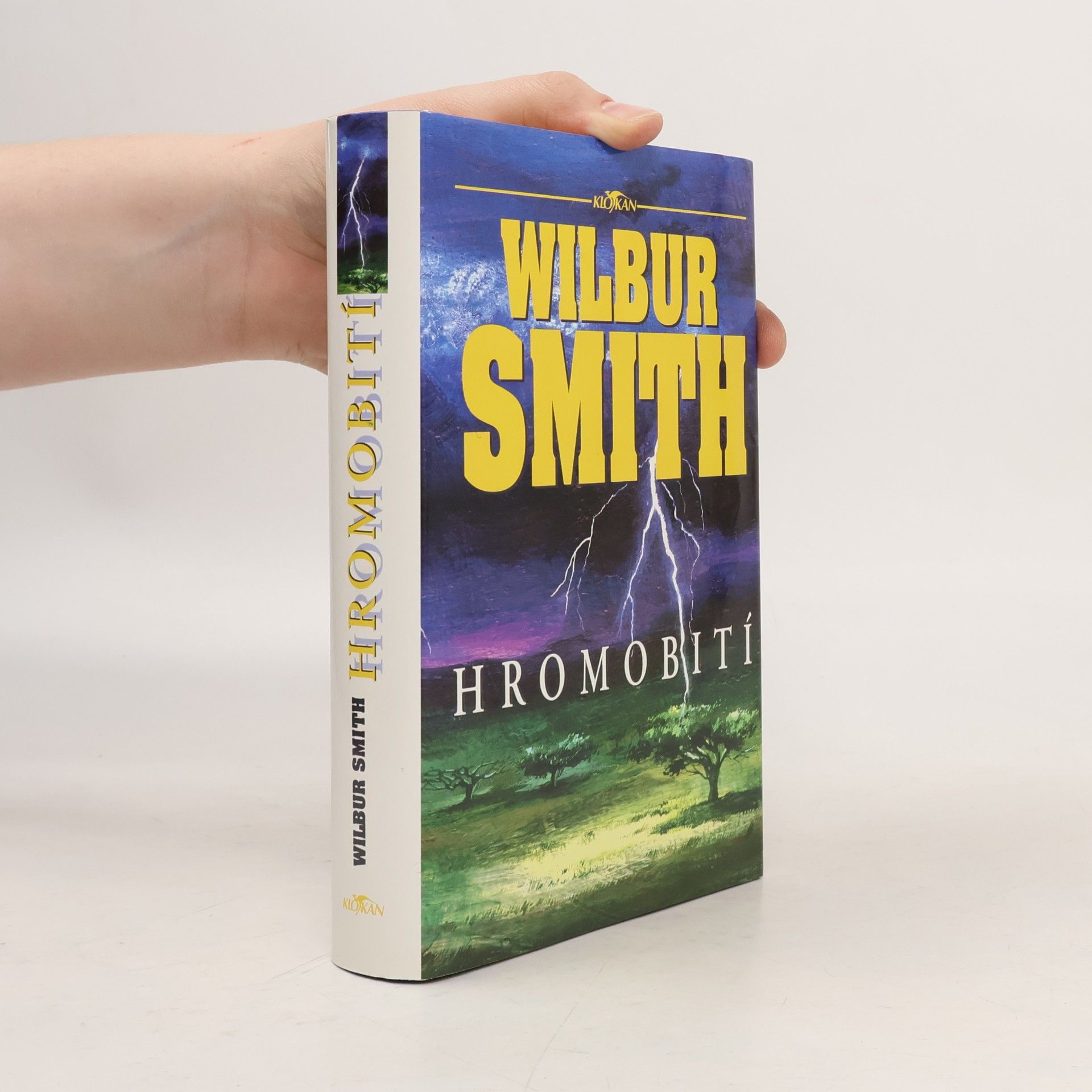 Wilbur Smith Hromobití