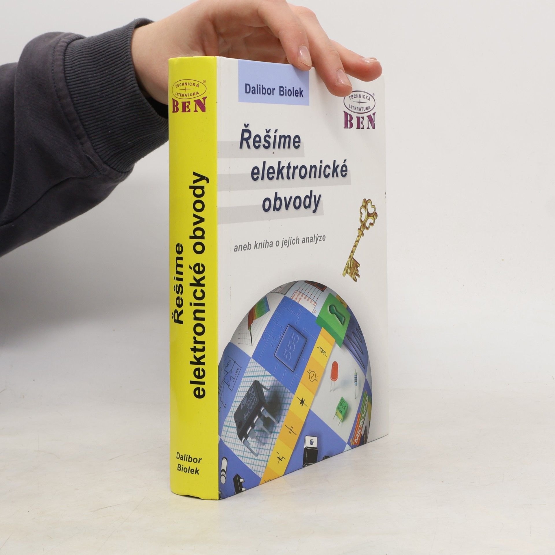 Dalibor Biolek Řešíme elektronické obvody
