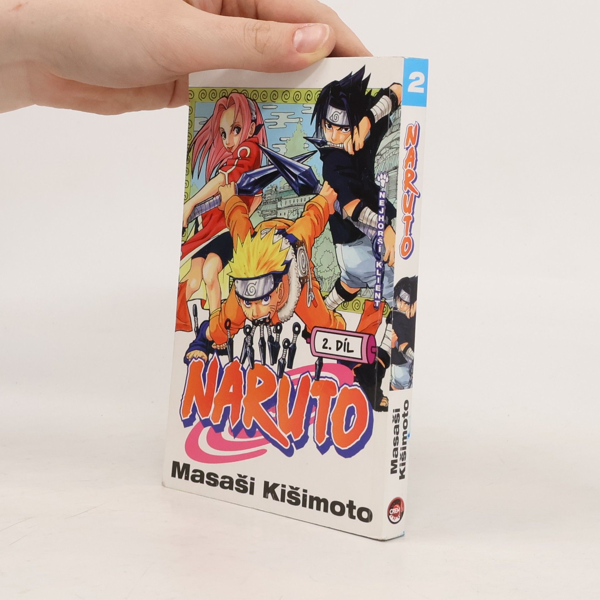 Masashi Kishimoto Nejhorší klient. Naruto 2. díl