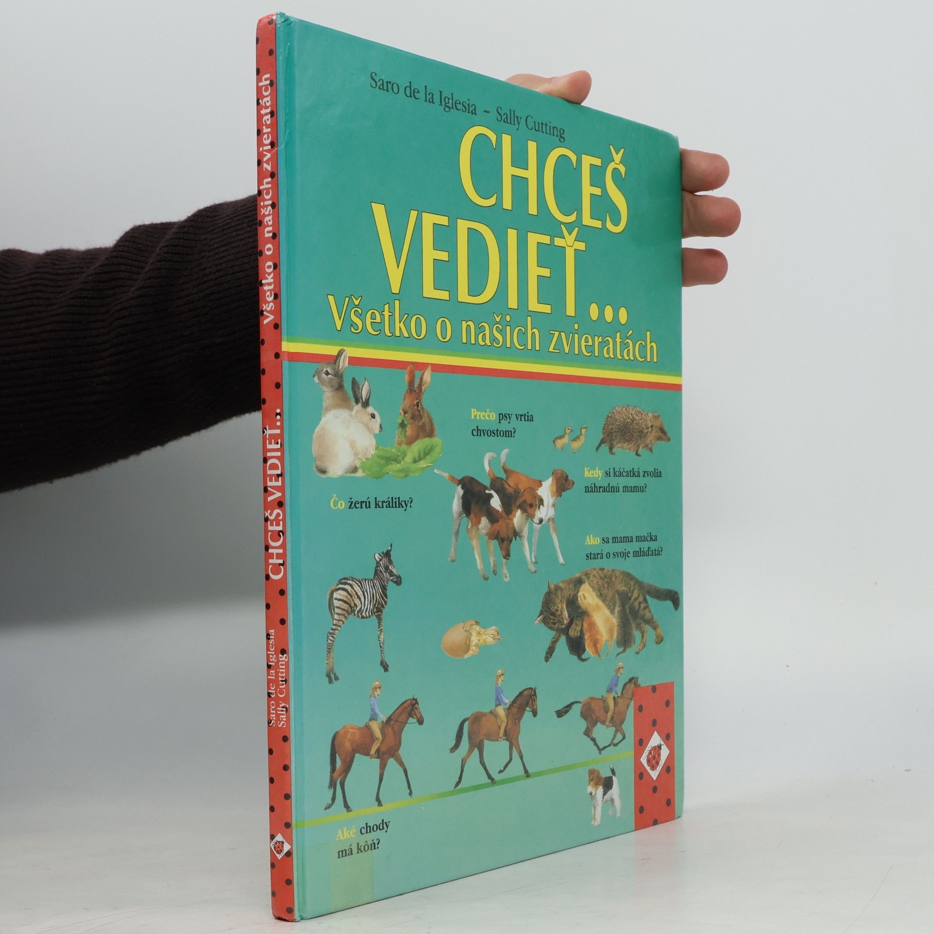 Chceš vedieť - Všetko o našich zvieratách