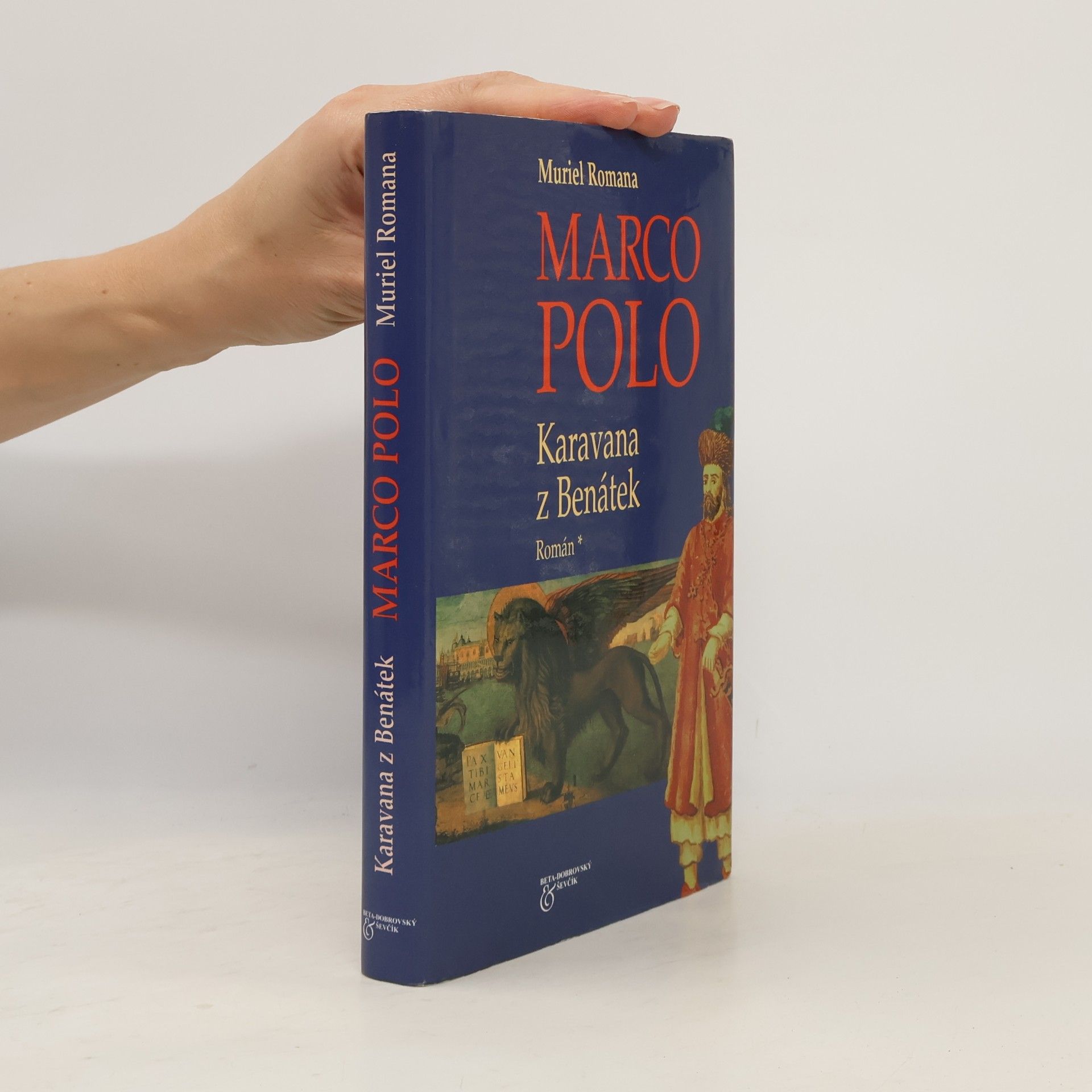 Muriel Romana Marco Polo: Karavana z Benátek