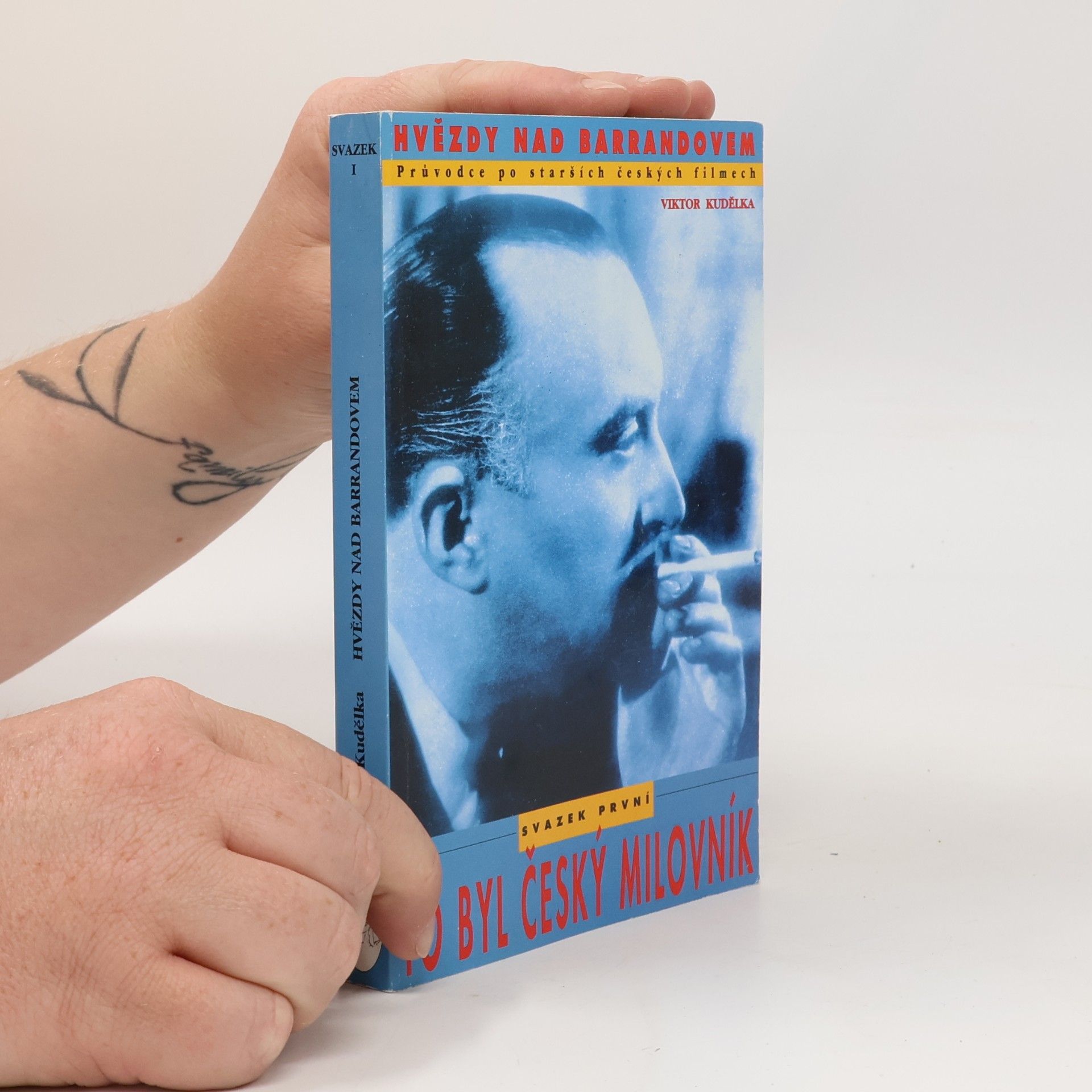 Viktor Kudělka Hvězdy nad Barrandovem. Průvodce po starších českých filmech. To byl český milovník (1. svazek)