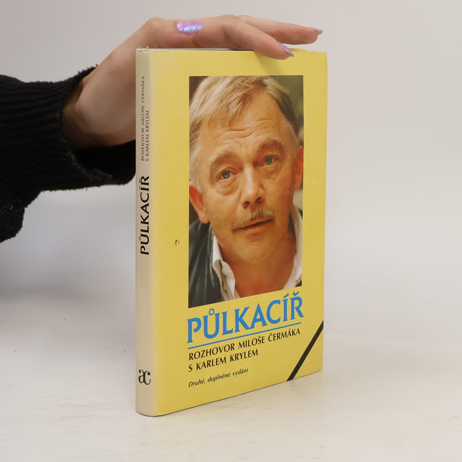 Miloš Čermák Půlkacíř. Rozhovor Miloše Čermáka s Karlem Krylem (2. vydání - doplněné)