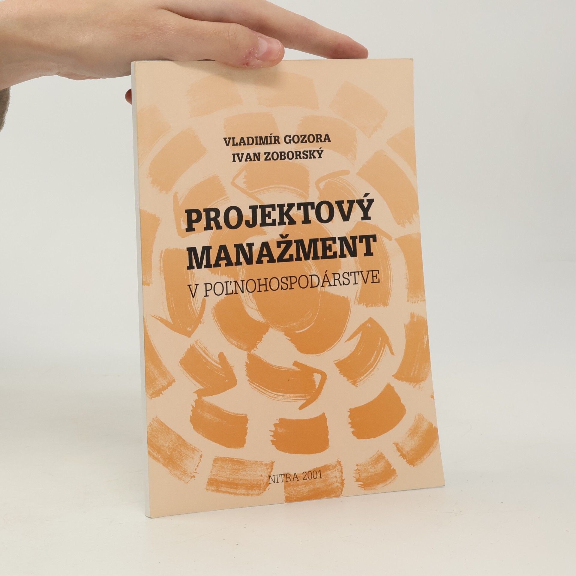 Ivan Mojmír Zoborský Projektový manažment v poľnohospodárstve