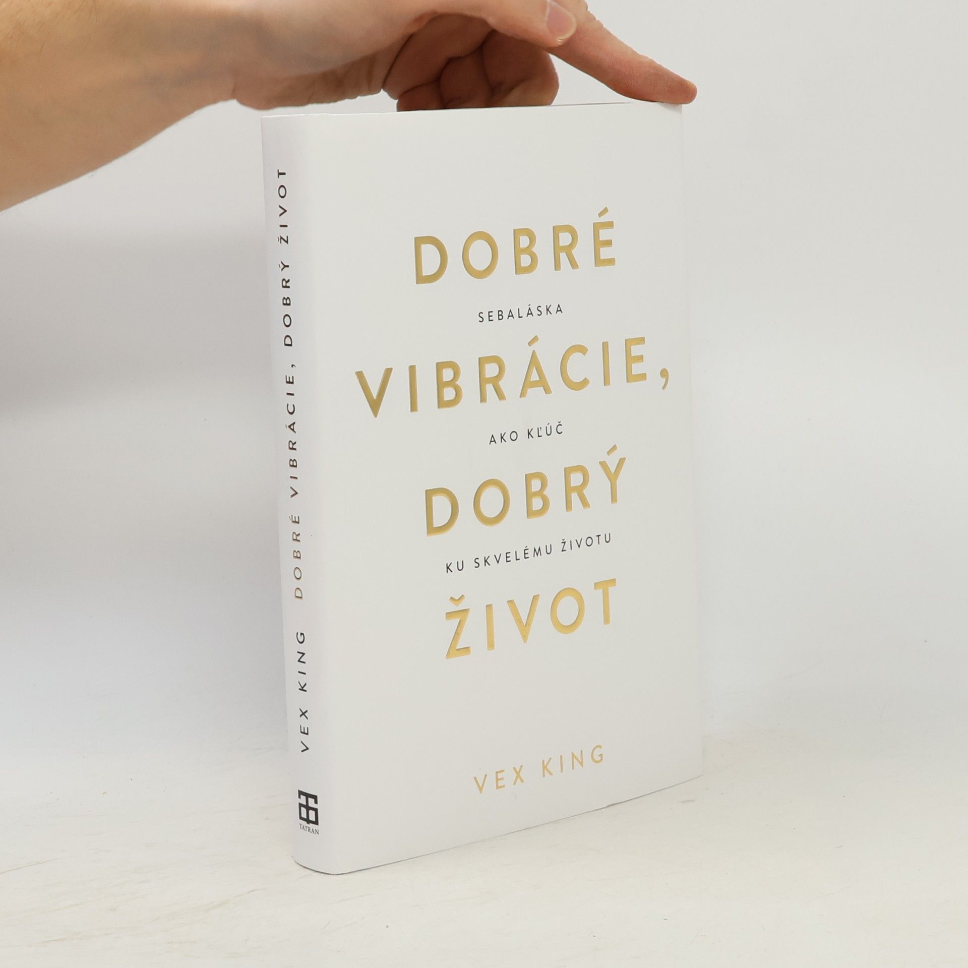 Vex King Dobré vibrácie, dobrý život