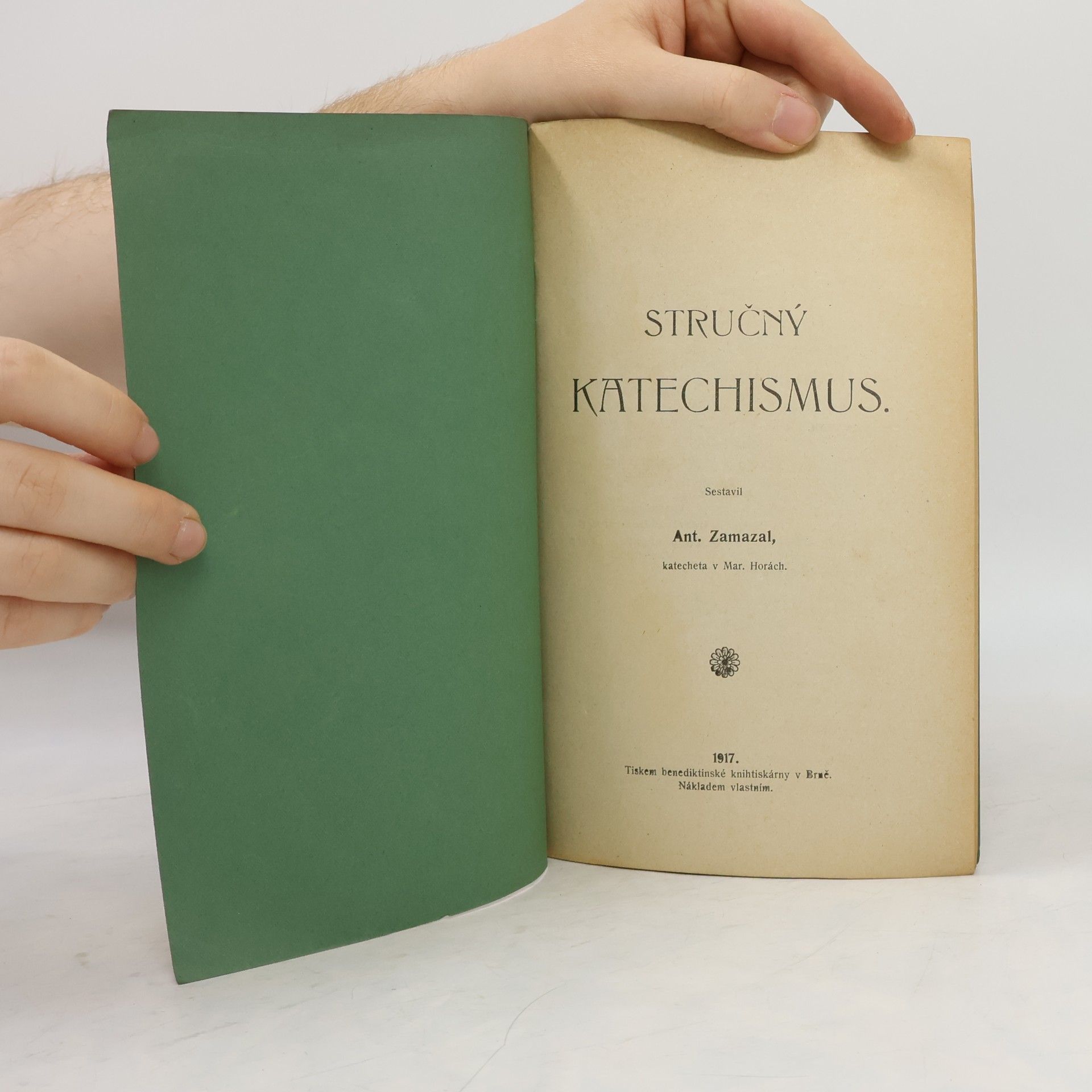 Antonín Zamazal Stručný katechismus