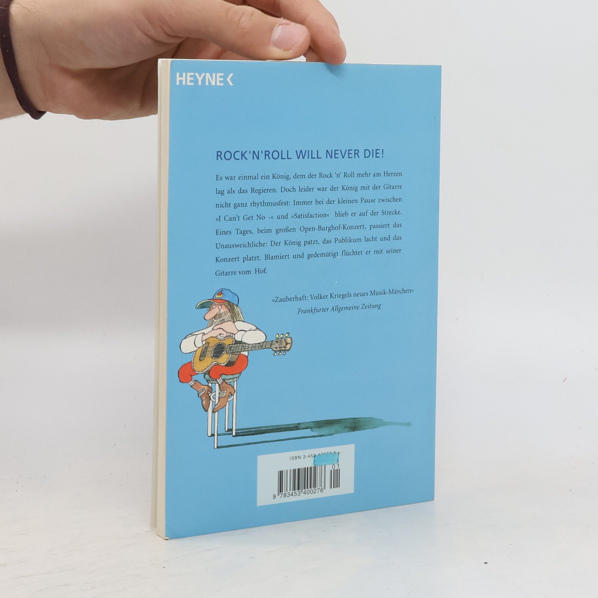 Volker Kriegel Der Rock 'n' Roll König. Das Eier- Kochbuch. Was man von Eiern und mit Eiern alles kochen, braten, backen und mixen kann. Eine Fülle alter und neuer Rezepte, allerlei Neues vom altbekannten Ei.