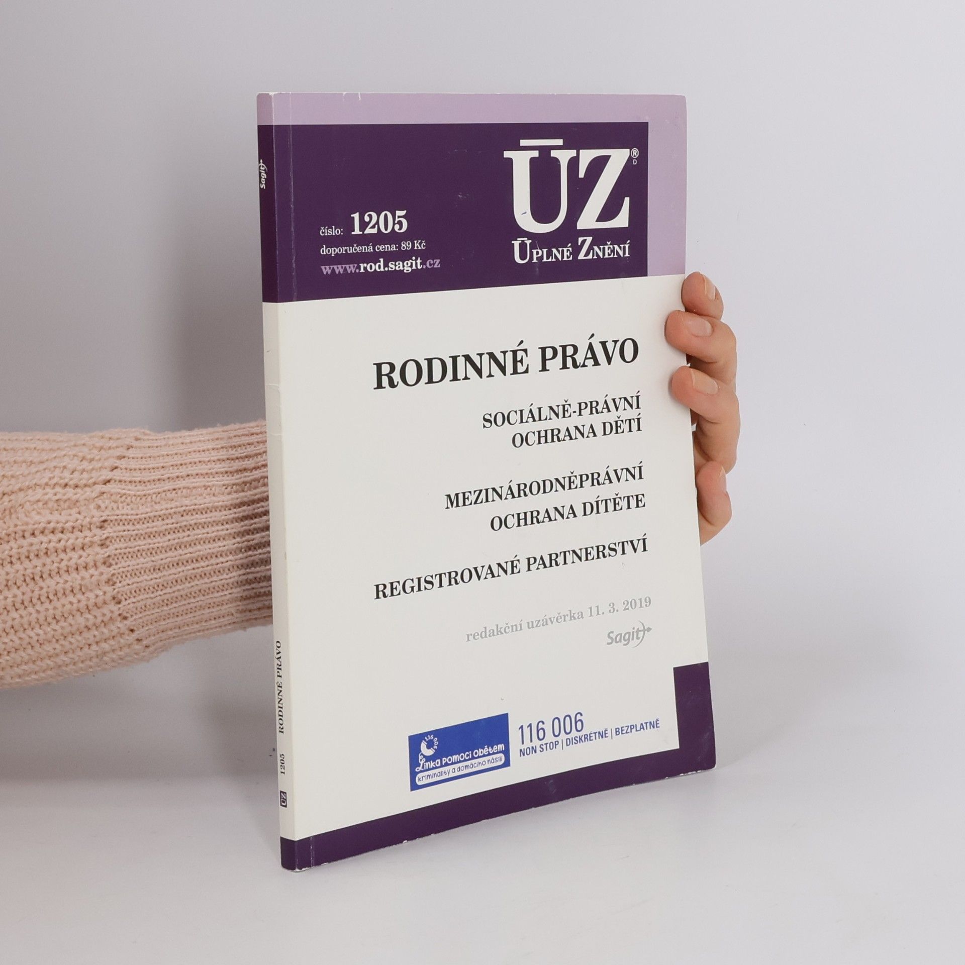 Autorenkollektiv Rodinné právo ; Sociálně-právní ochrana dětí ; Mezinárodněprávní ochrana dítěte ; Registrované partnerství