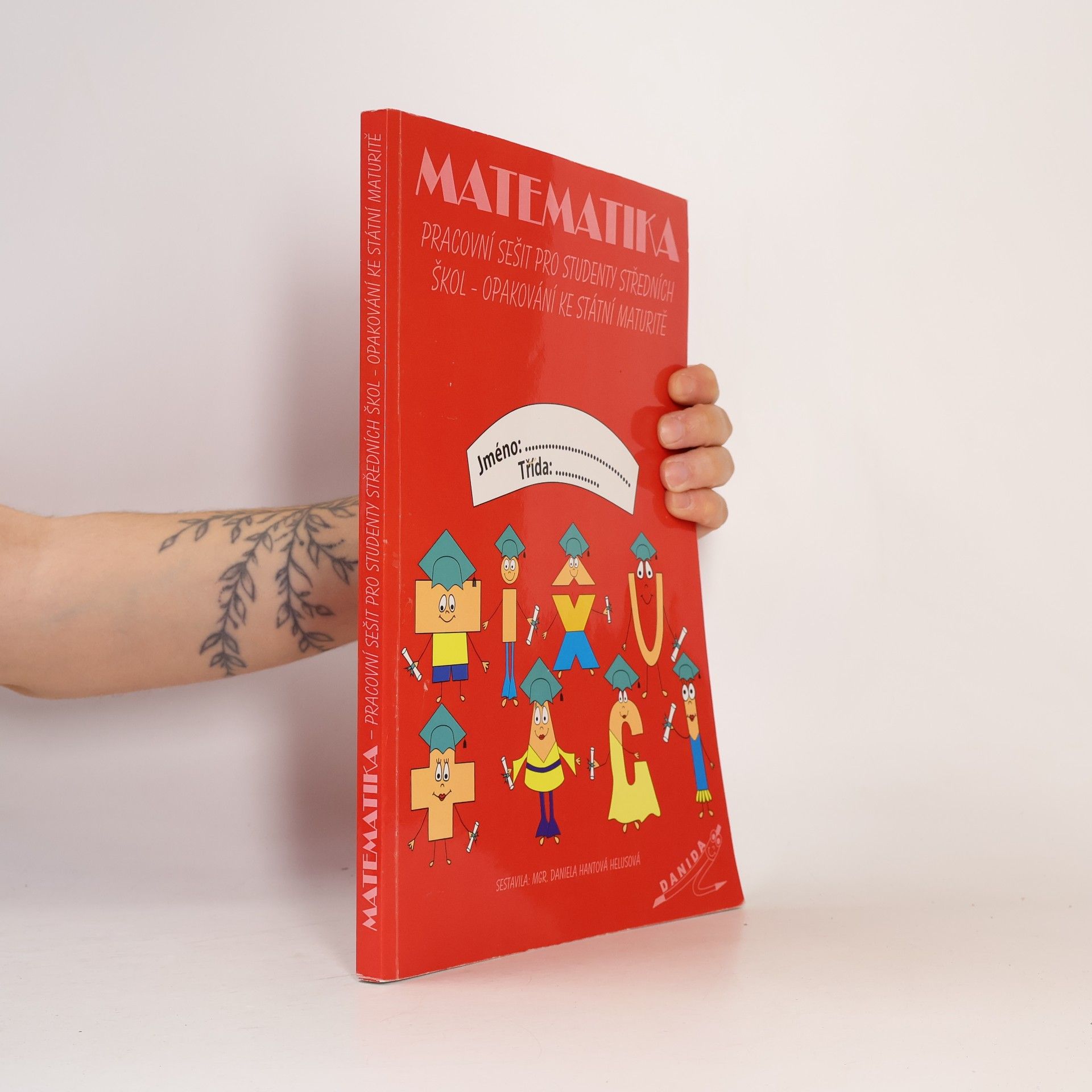 Milada Hudcová Sbírka úloh z matematiky pro SOŠ, SOU a nástavbové studium