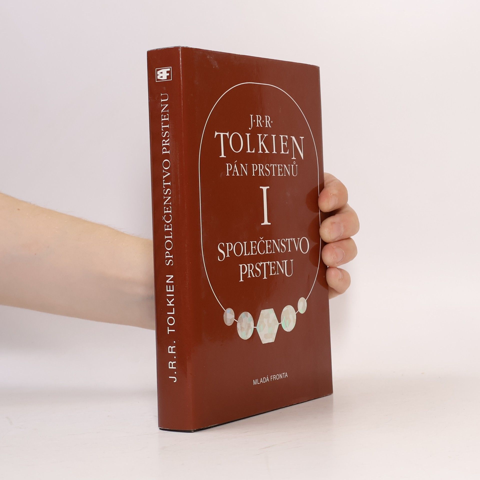 John Ronald Reuel Tolkien Pán prstenů I. Společenstvo prstenu