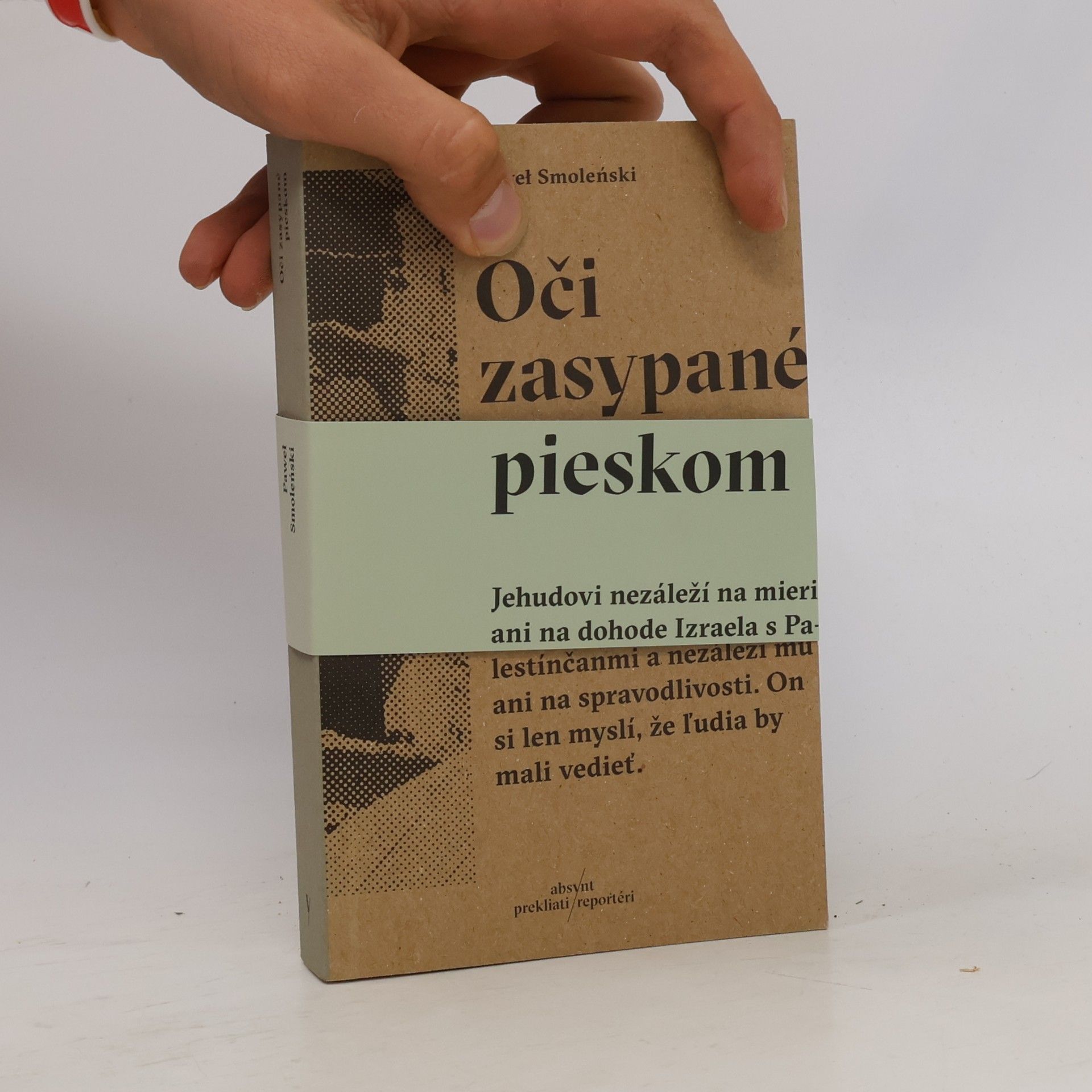 Paweł Smoleński Oči zasypané pieskom