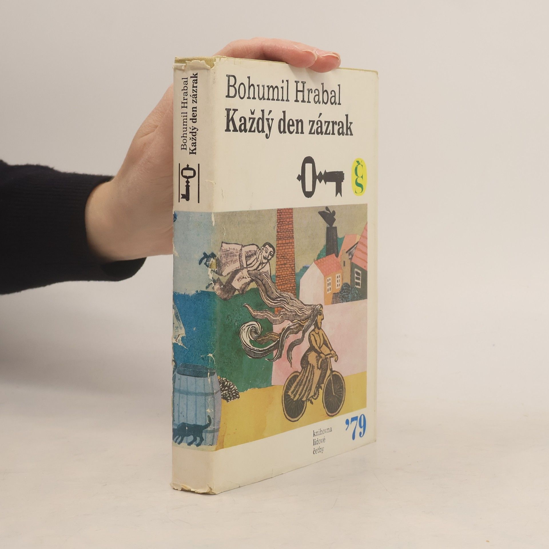 Bohumil Hrabal Každý den zázrak