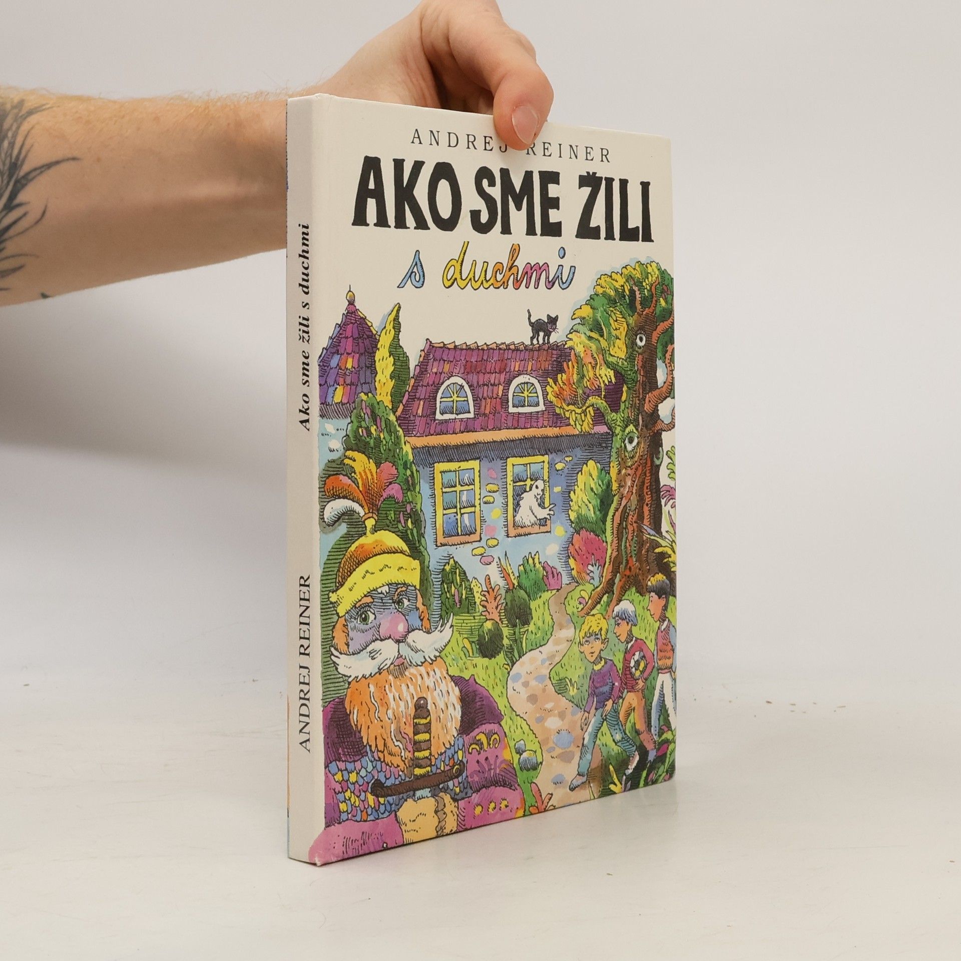 Ako sme žili s duchmi