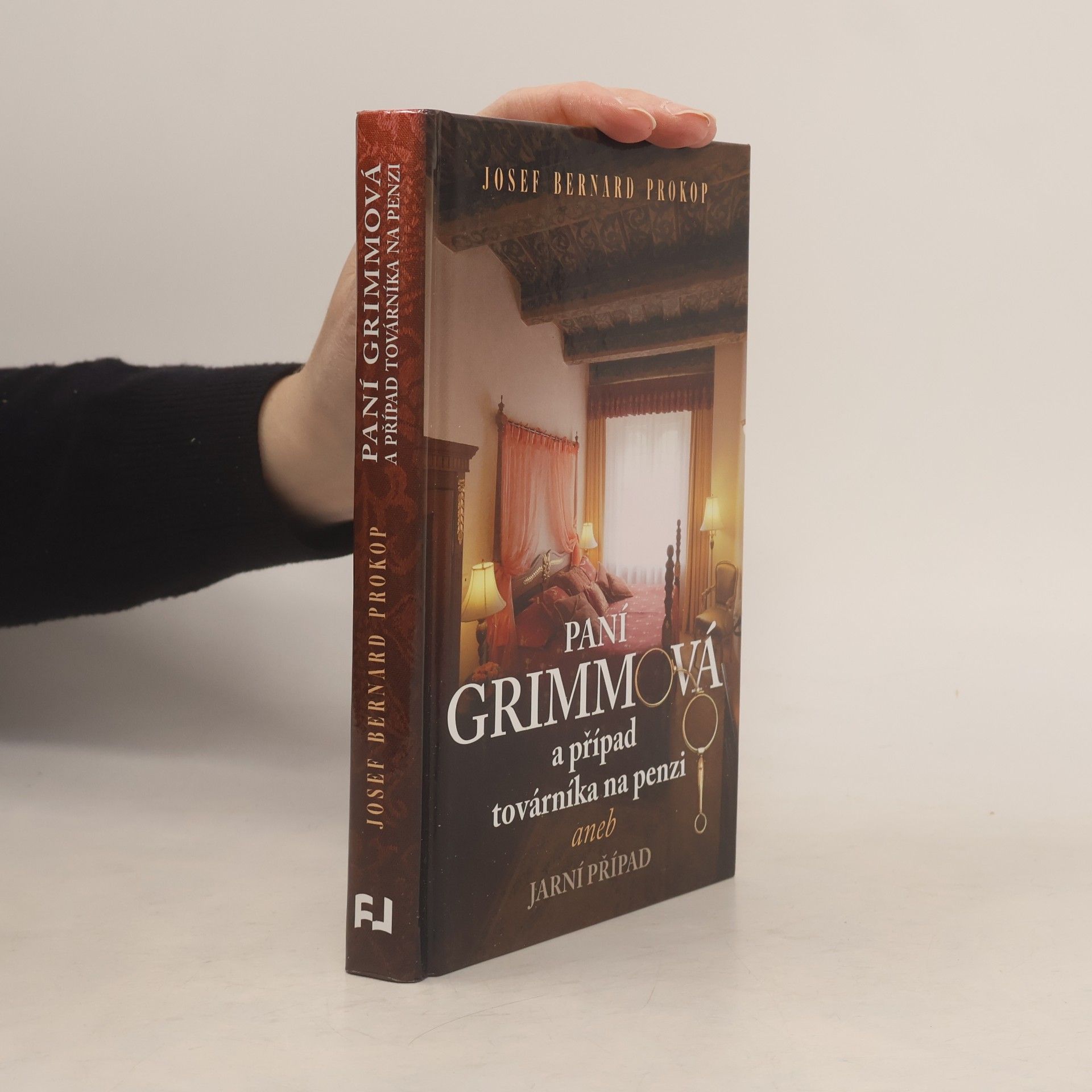Josef Bernard Prokop Paní Grimmová a případ továrníka na penzi, aneb, Jarní případ