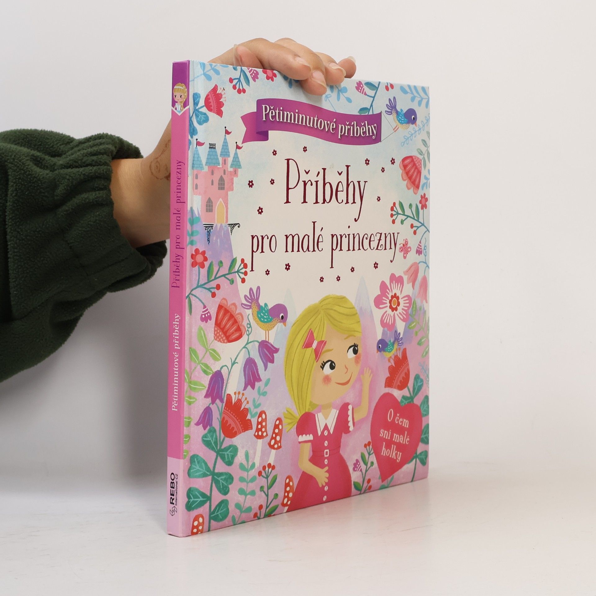 Příběhy pro malé princezny : pětiminutové příběhy