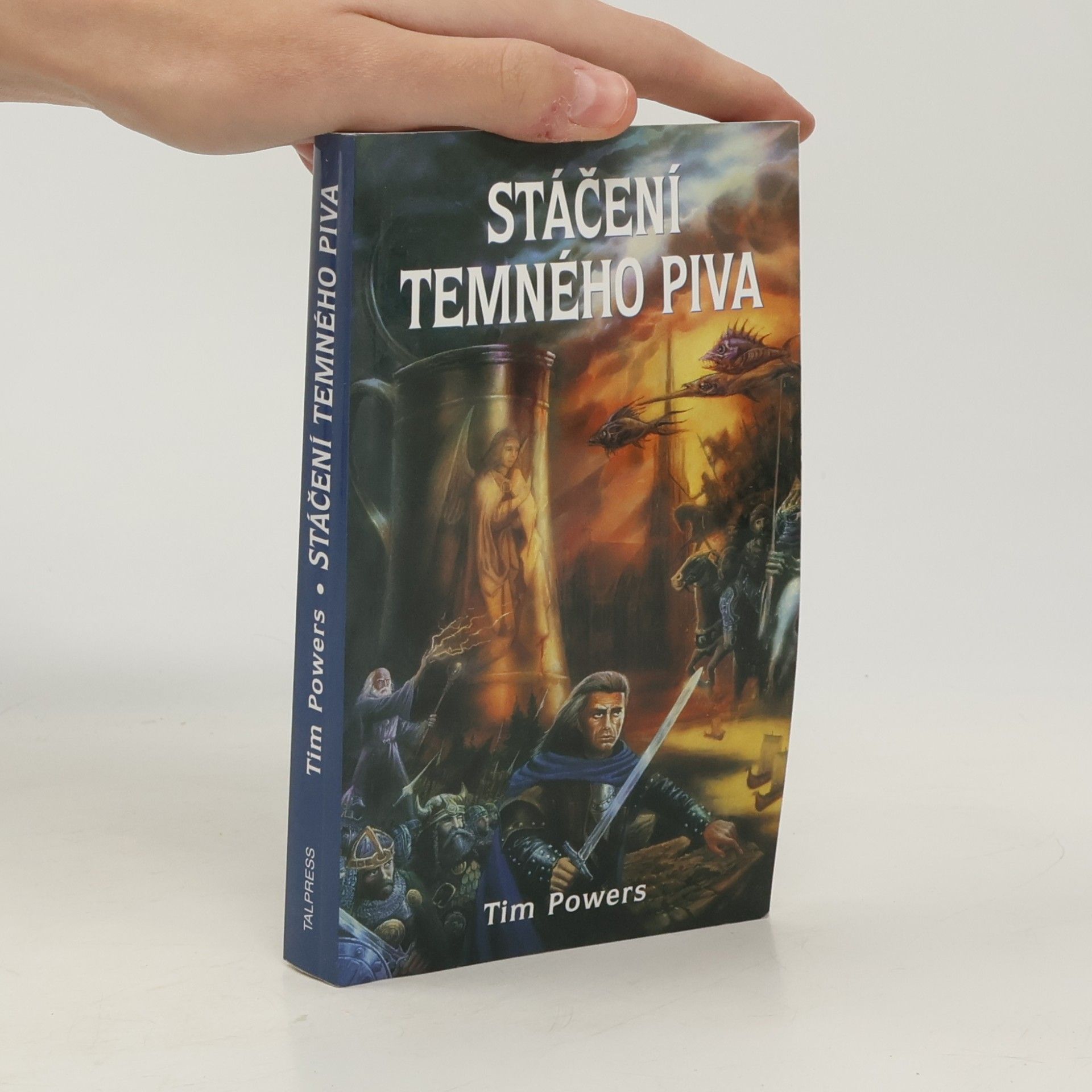 Tim Powers Stáčení temného piva