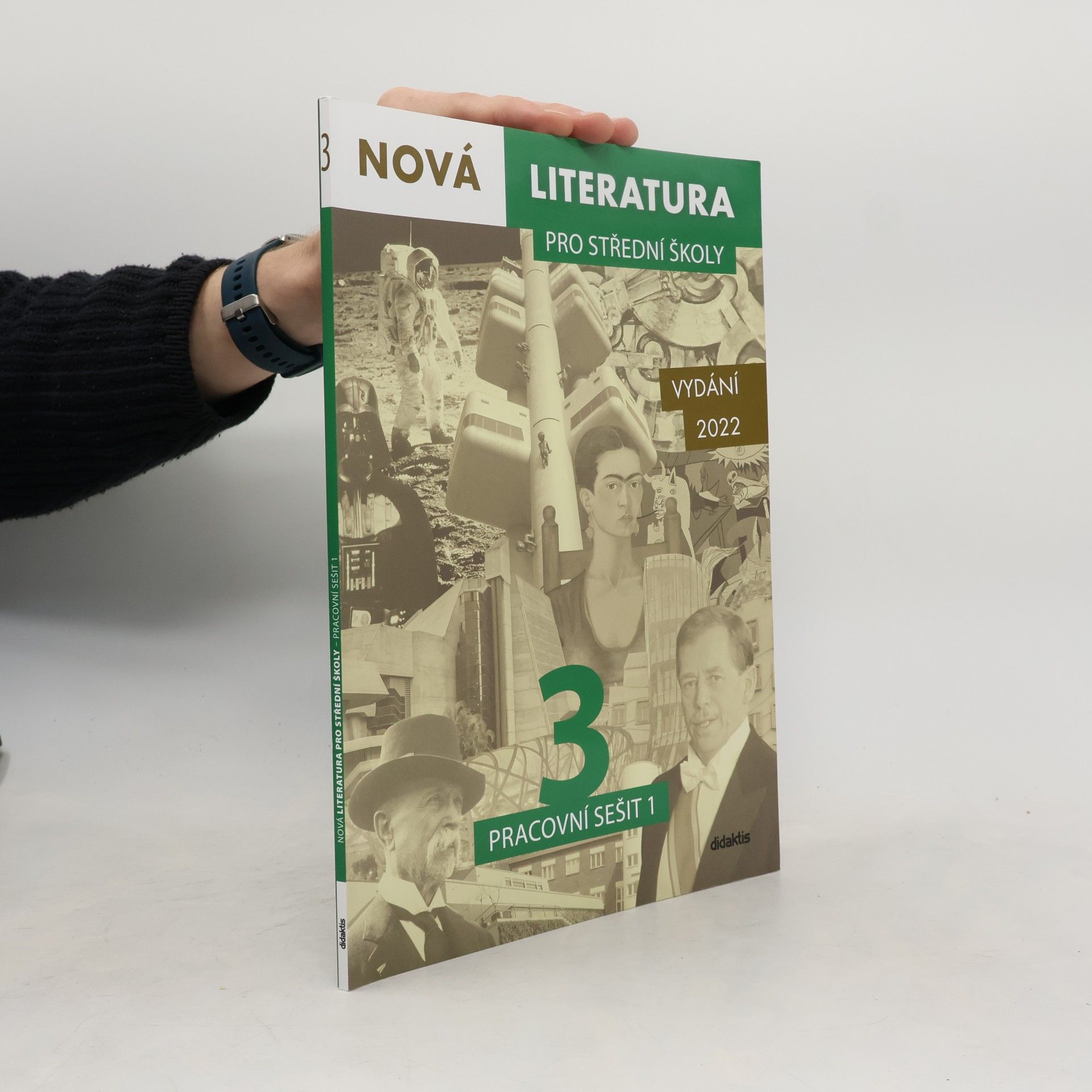 Jolana Fišarová Nová literatura 3 pro střední školy. Pracovní sešit 1
