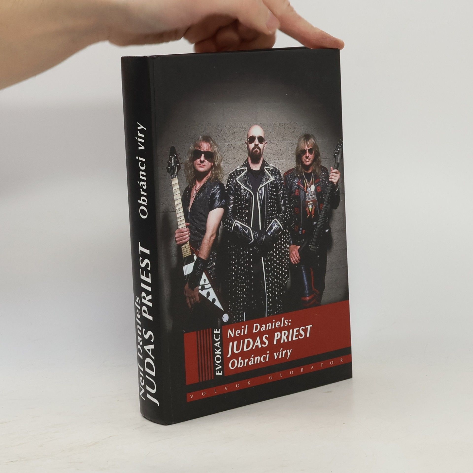Neil Daniels Judas Priest : obránci víry
