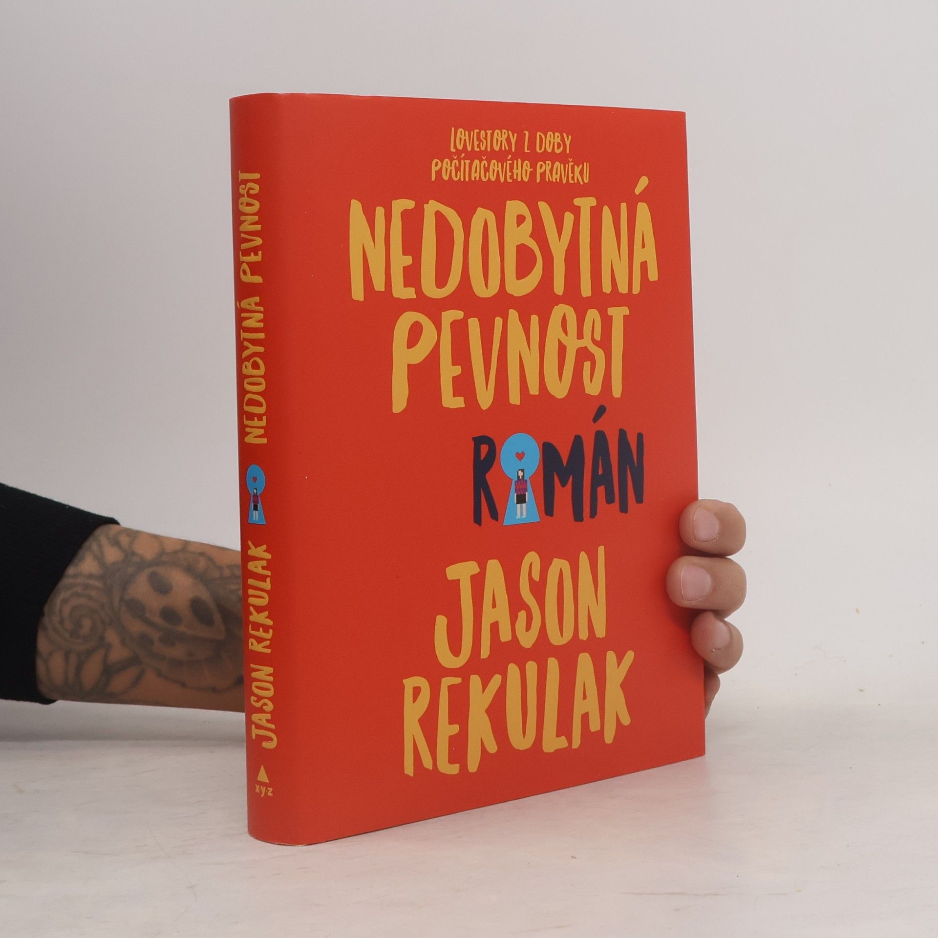 Jason Rekulak Nedobytná pevnost