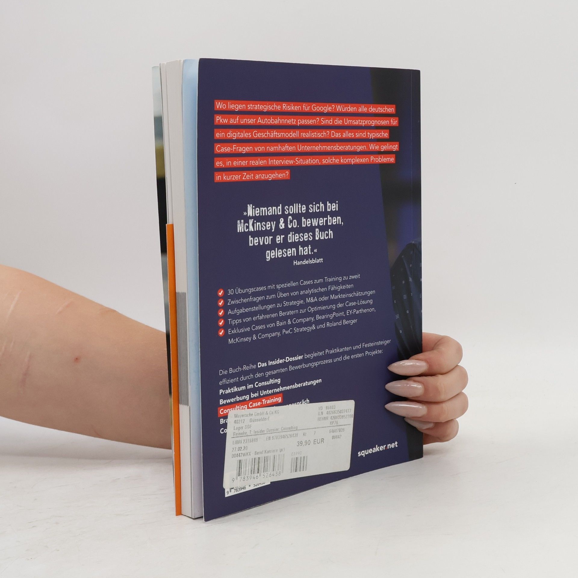 Tanja Reineke Das Insider-Dossier: Consulting Case-Training