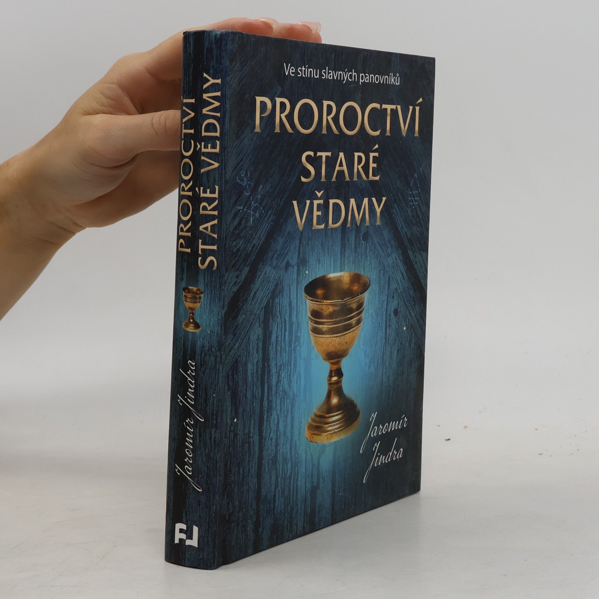 Jaromír Jindra Proroctví staré vědmy