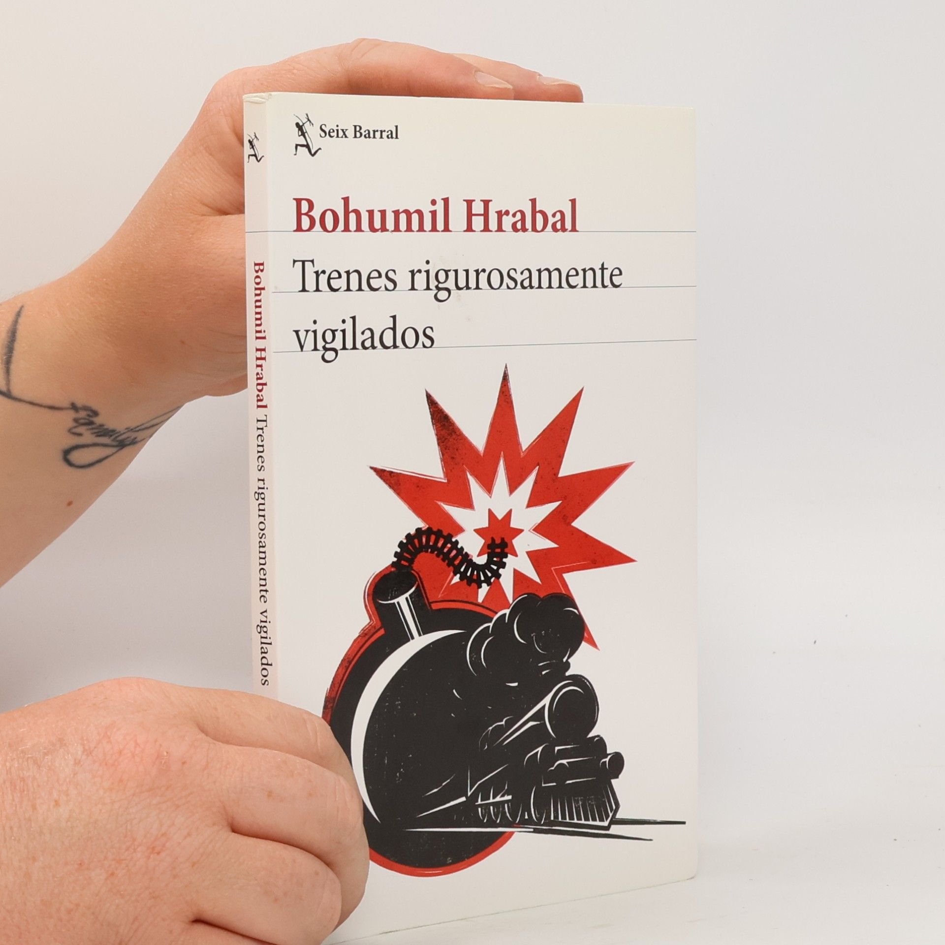 Bohumil Hrabal Trenes rigurosamente vigilados