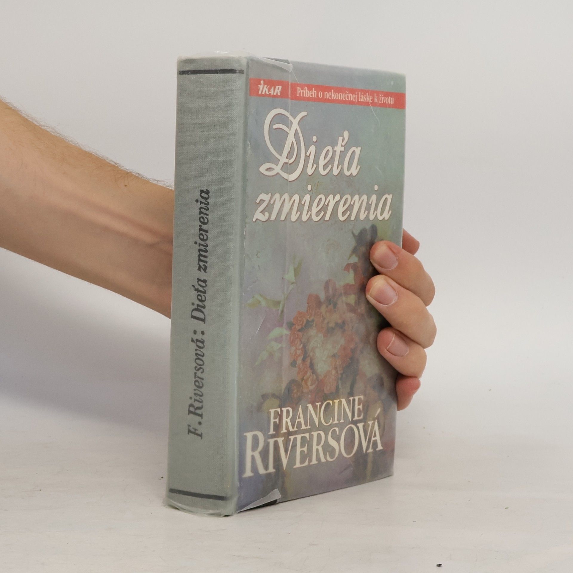 Francine Rivers Dieťa zmierenia