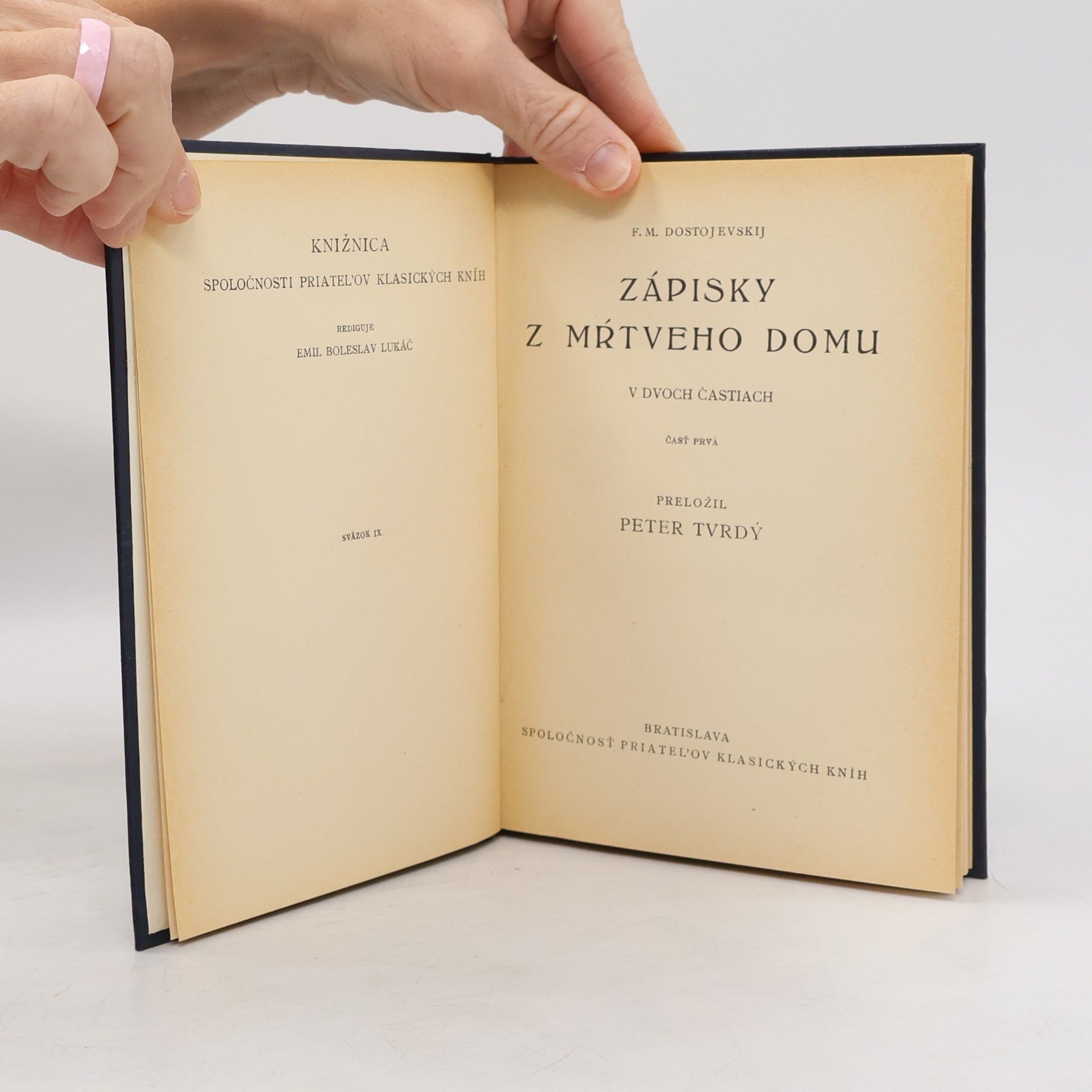Fjodor Michajlovič Dostojevskij Zápisky z mŕtveho domu I.