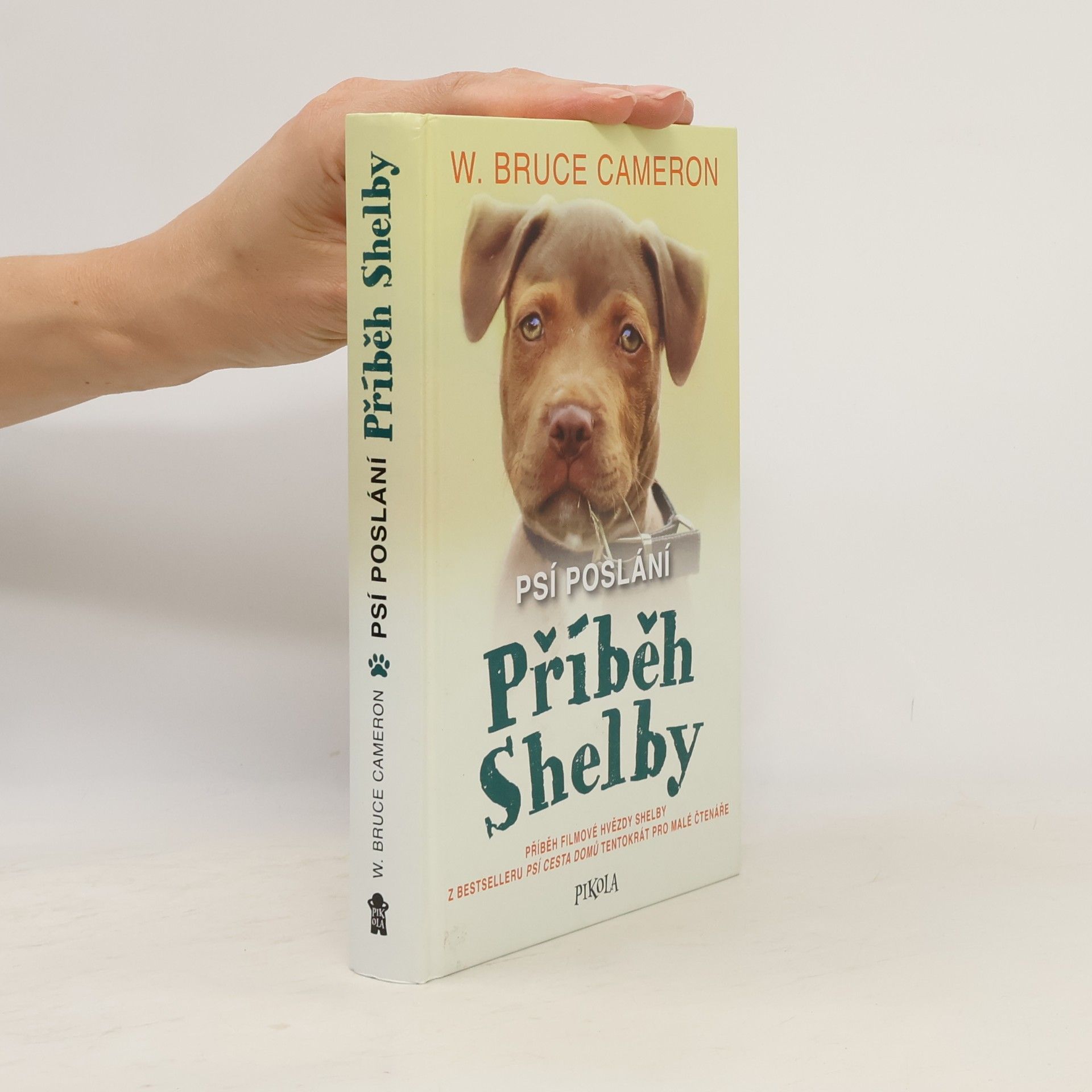 Klára Kučerová Psí poslání. Příběh Shelby