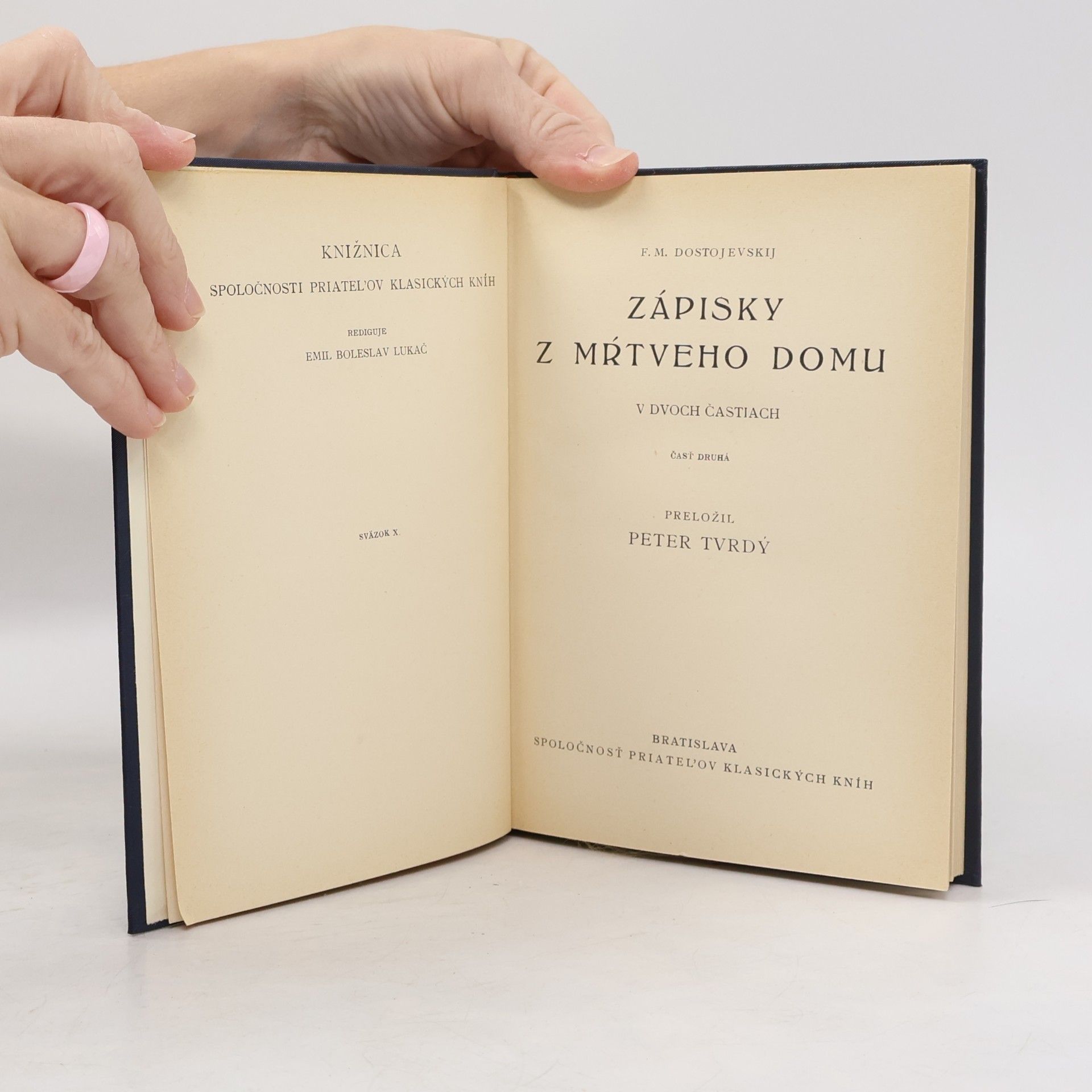 Fjodor Michailowitsch Dostojewski Zápisky z mŕtveho domu II