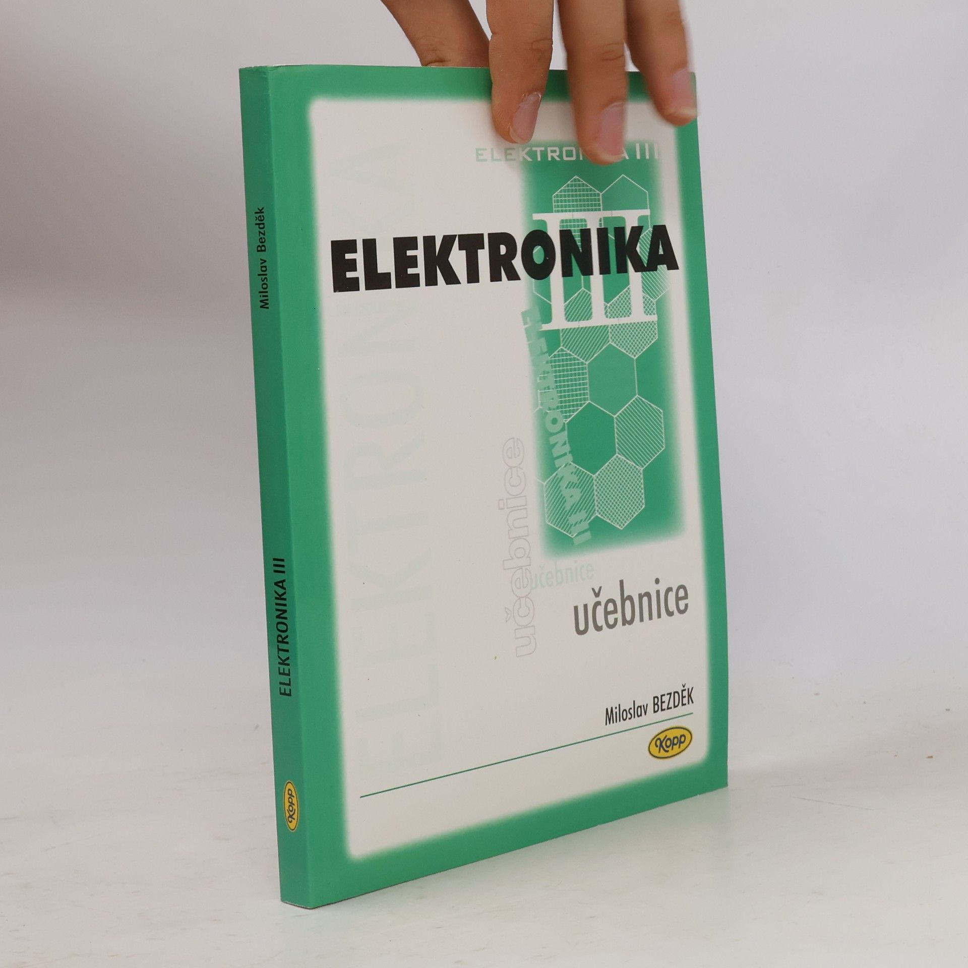 Miloslav Bezděk Elektronika III