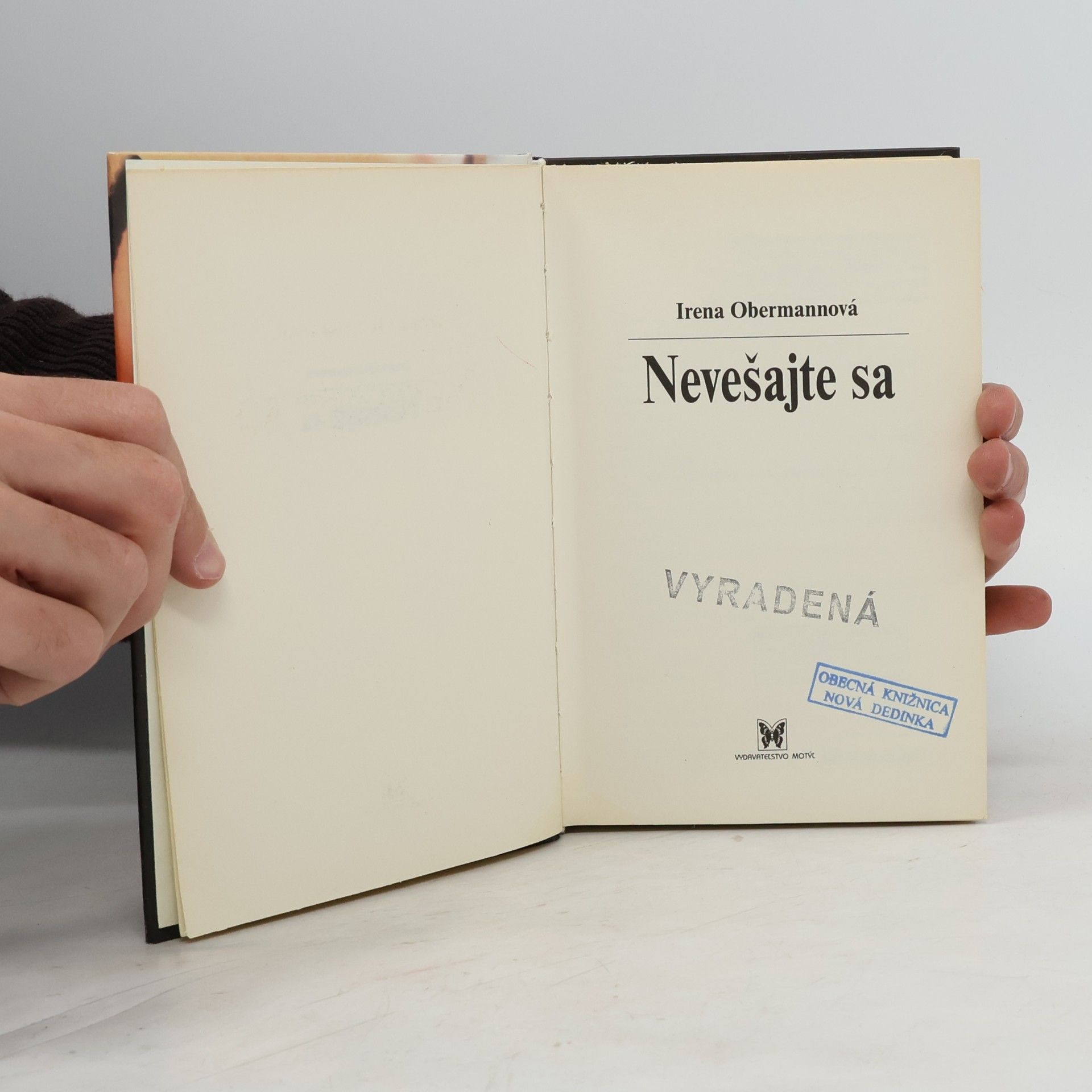 Irena Obermannová Nevešajte sa