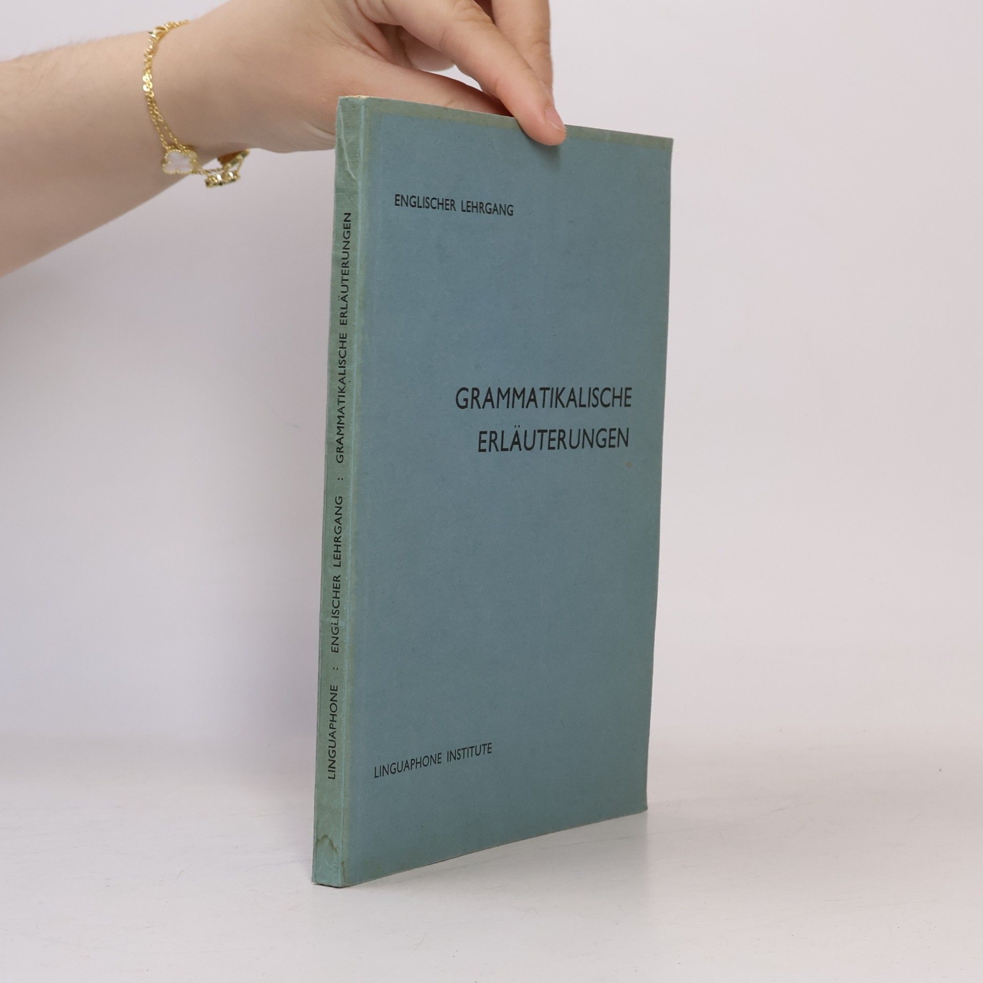 Collectif d'auteurs Grammatikalische Erläuterungen
