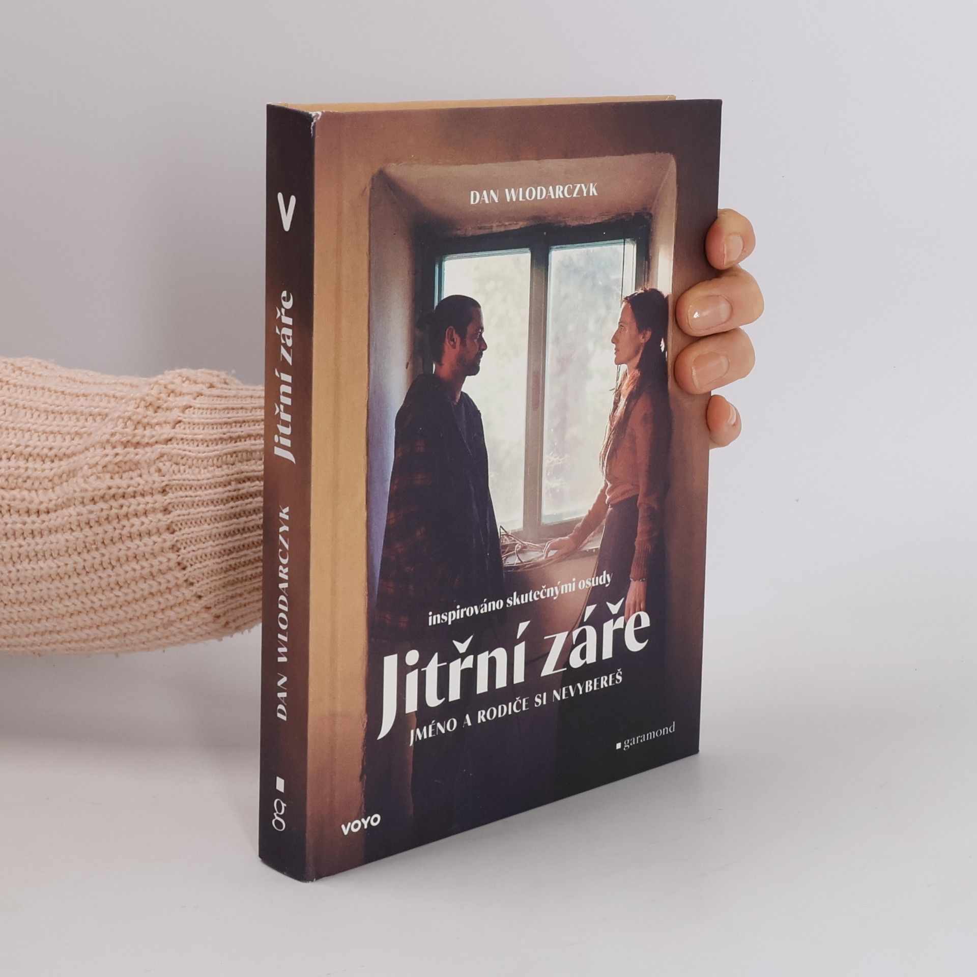 Dan Wlodarczyk Jitřní záře. Jméno a rodiče si nevybereš