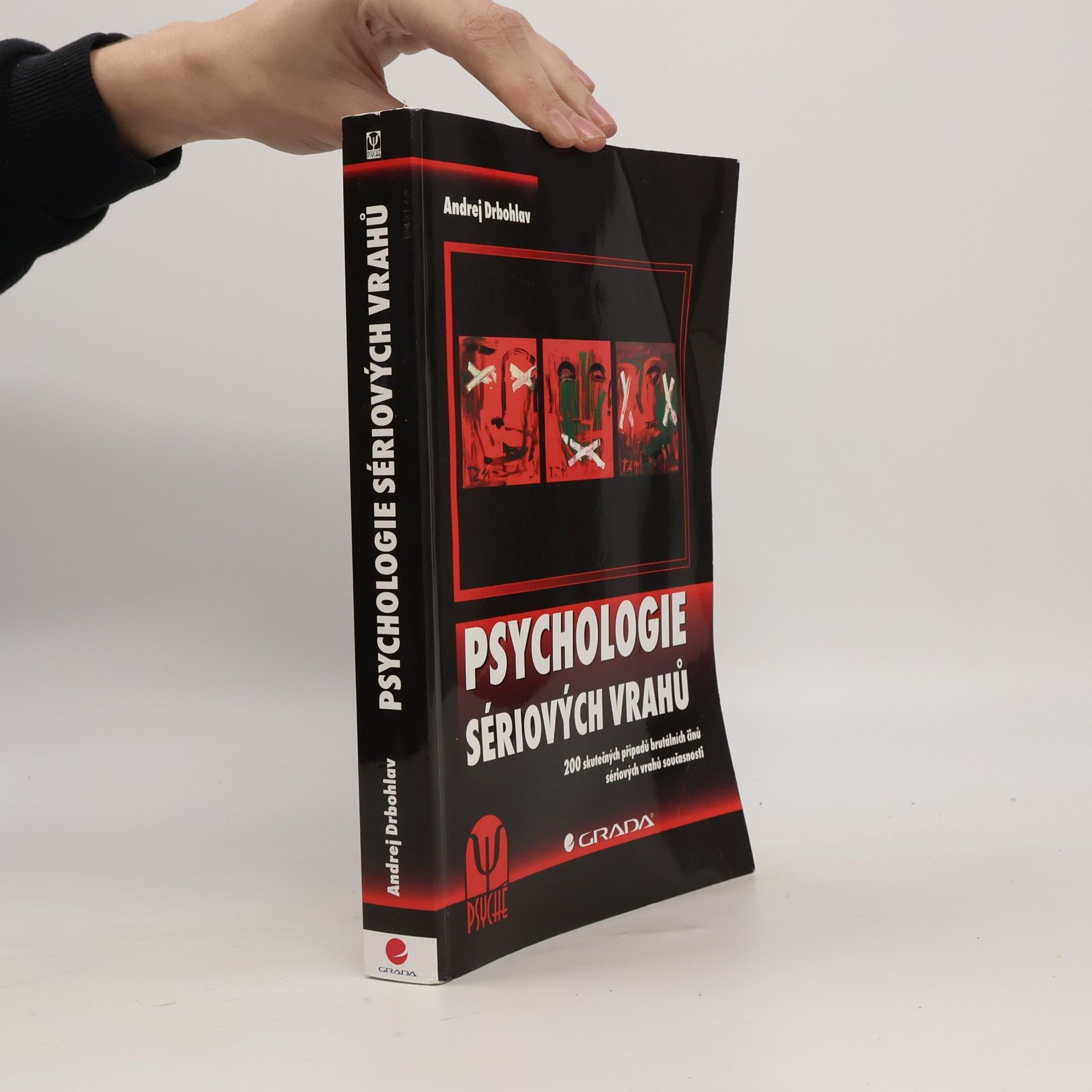 Andrej Drbohlav Psychologie sériových vrahů