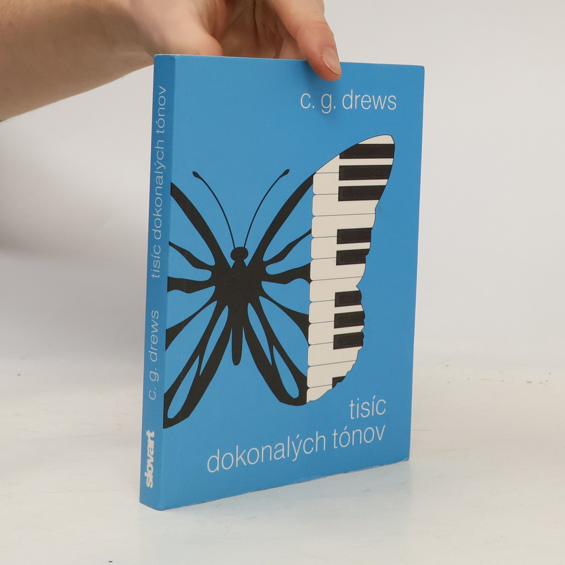 C. G. Drews Tisíc dokonalých tónov