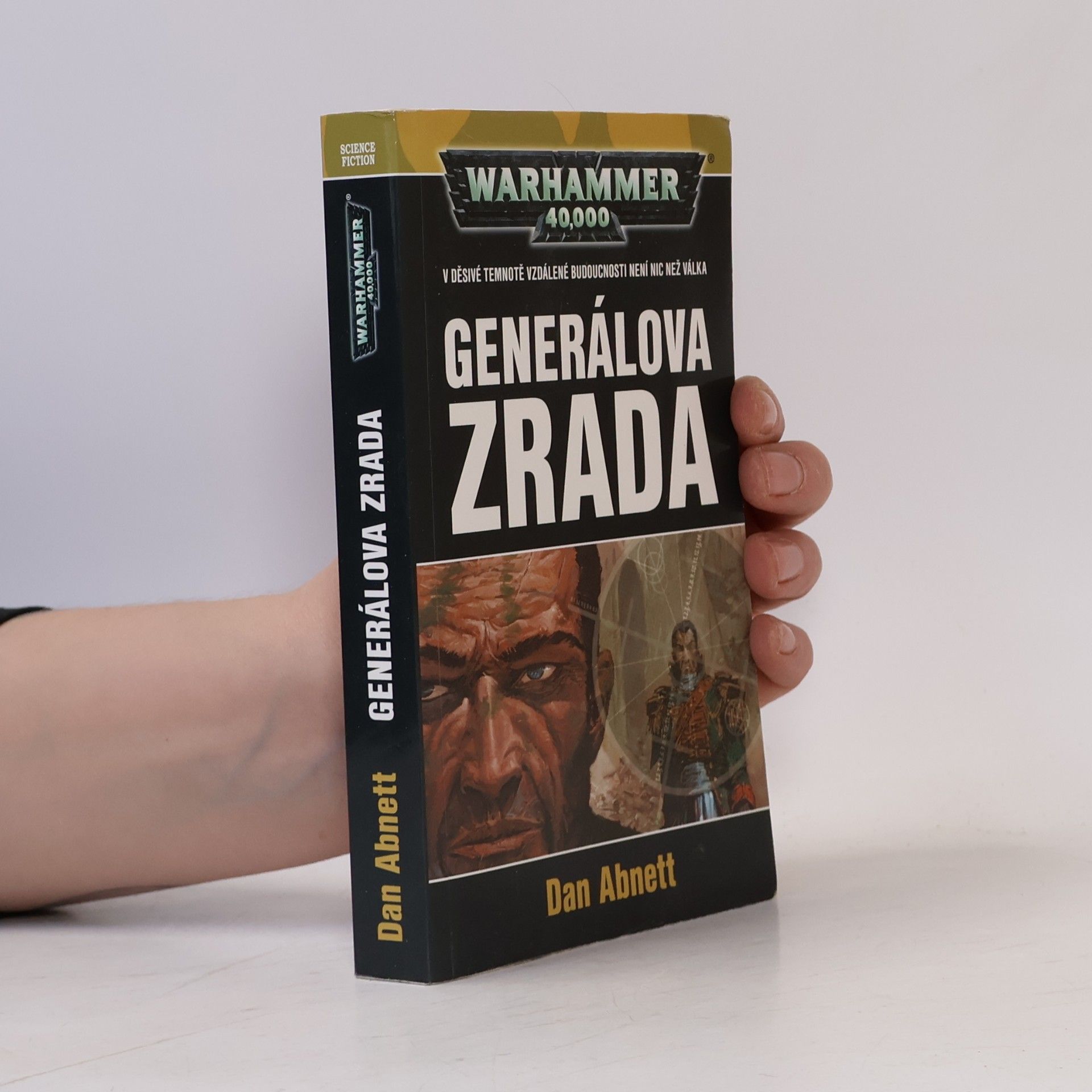 Dan Abnett Warhammer 40,000. Generálova zrada