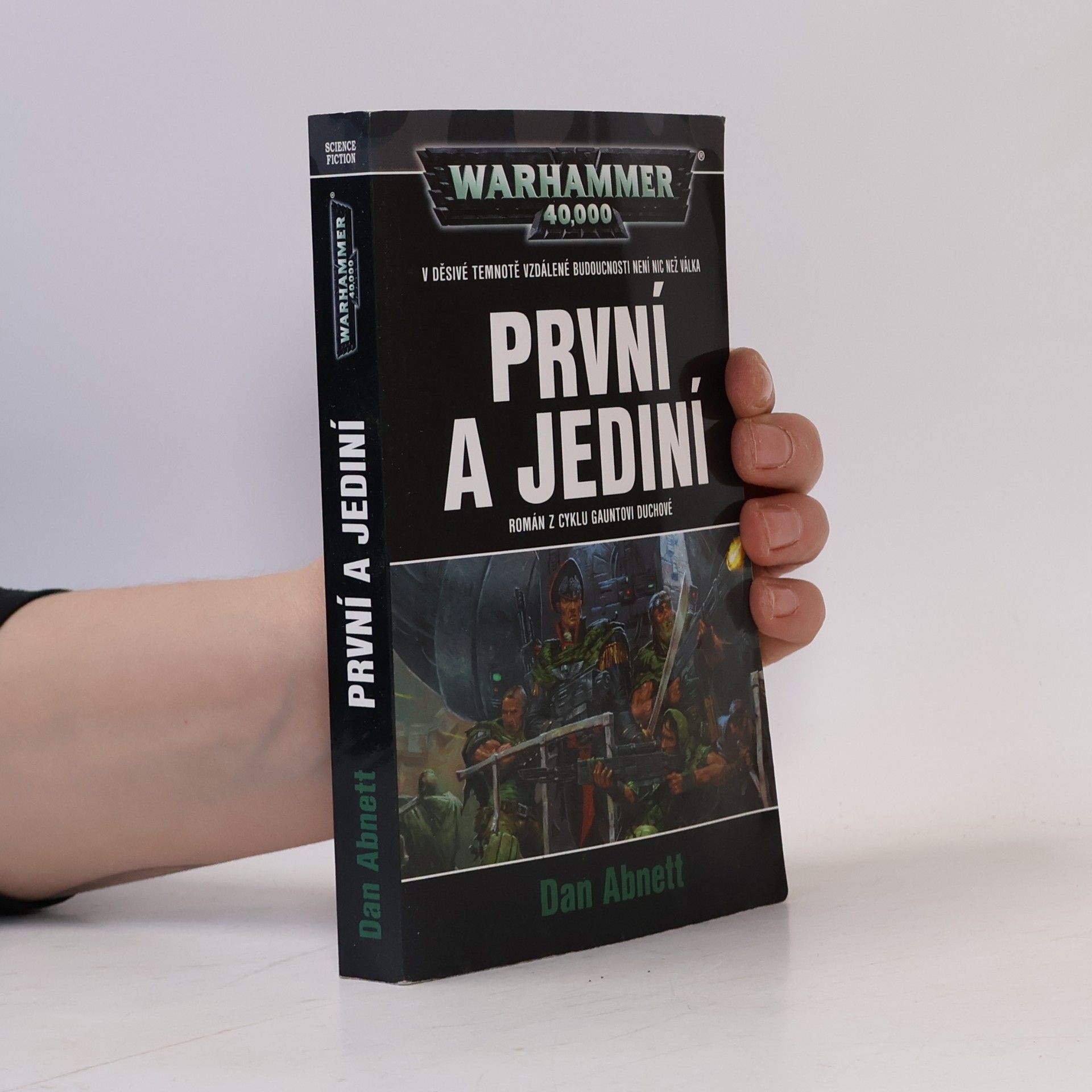 Dan Abnett Warhammer 40,000. První a jediní