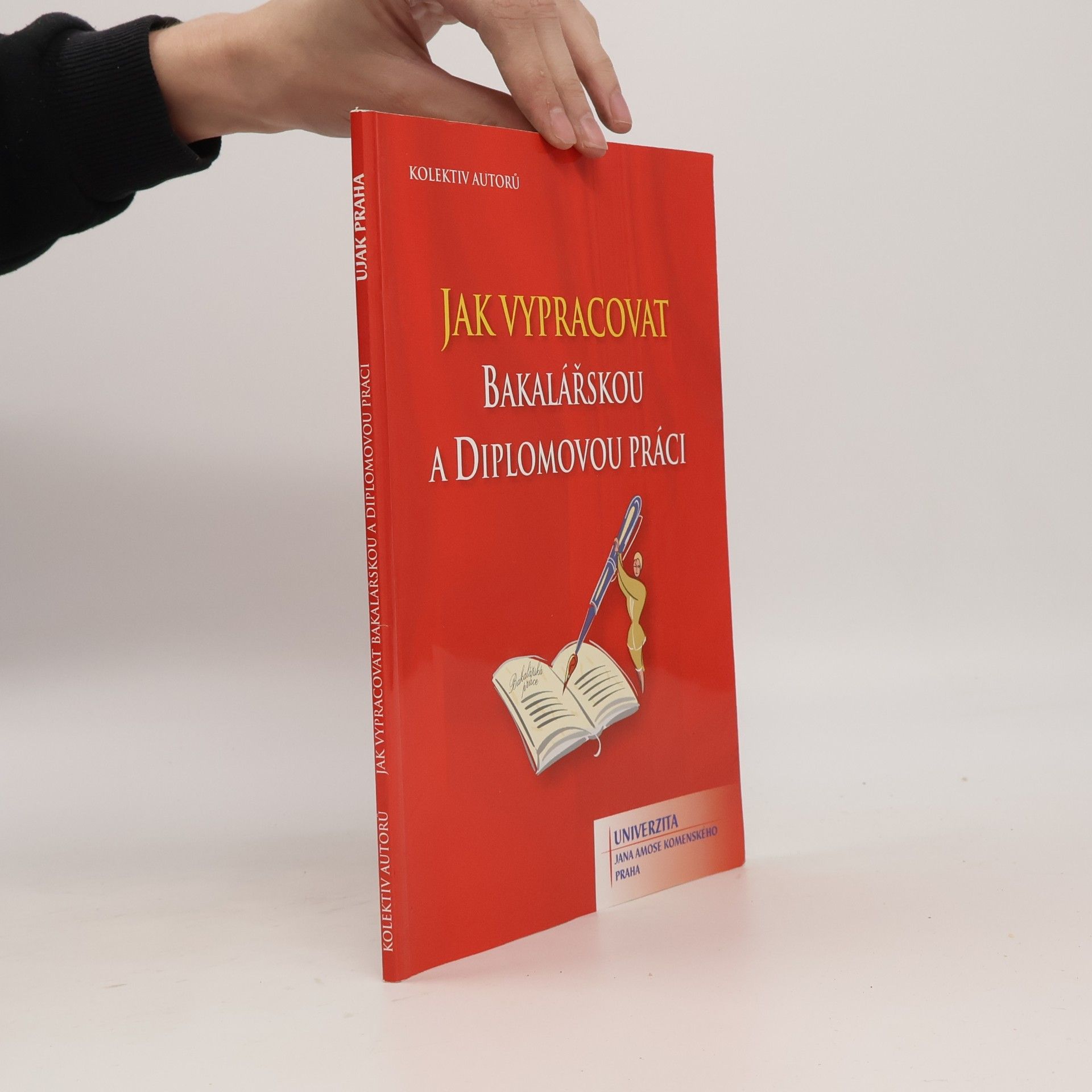 Various authors Jak vypracovat bakalářskou a diplomovou práci