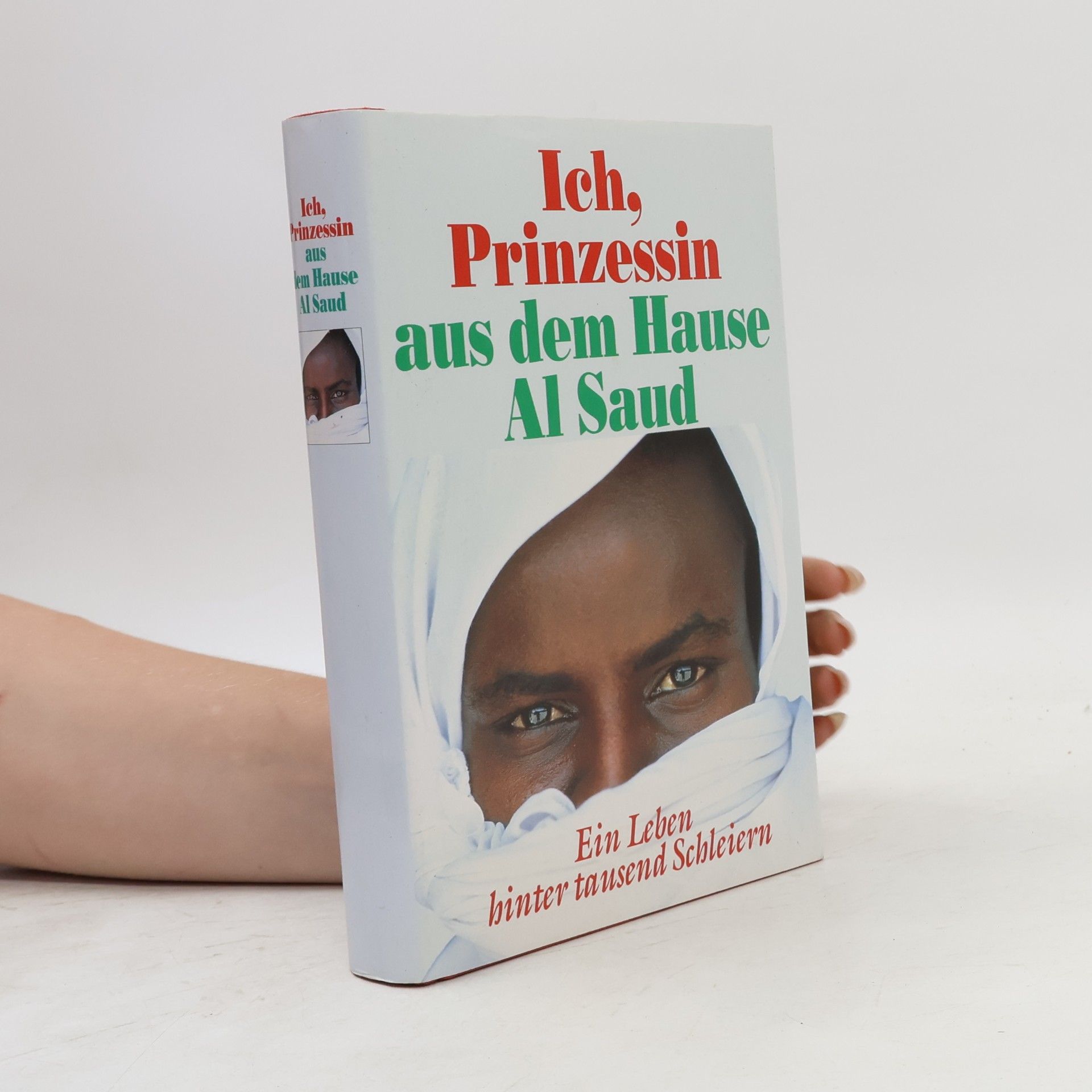 Jean Sasson Ich, Prinzessin aus dem Hause Al Saud