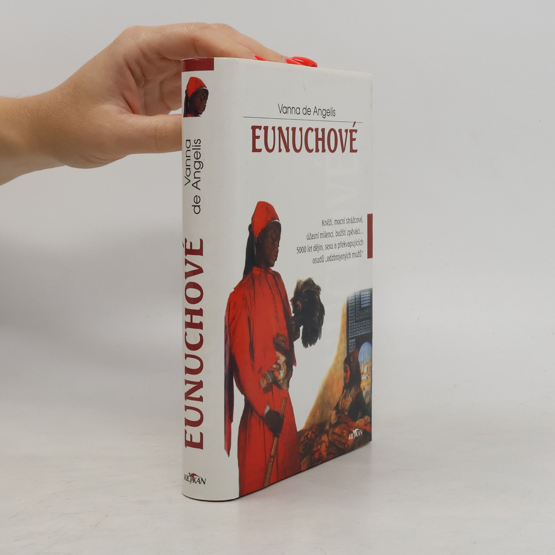 Vanna De Angelis Eunuchové